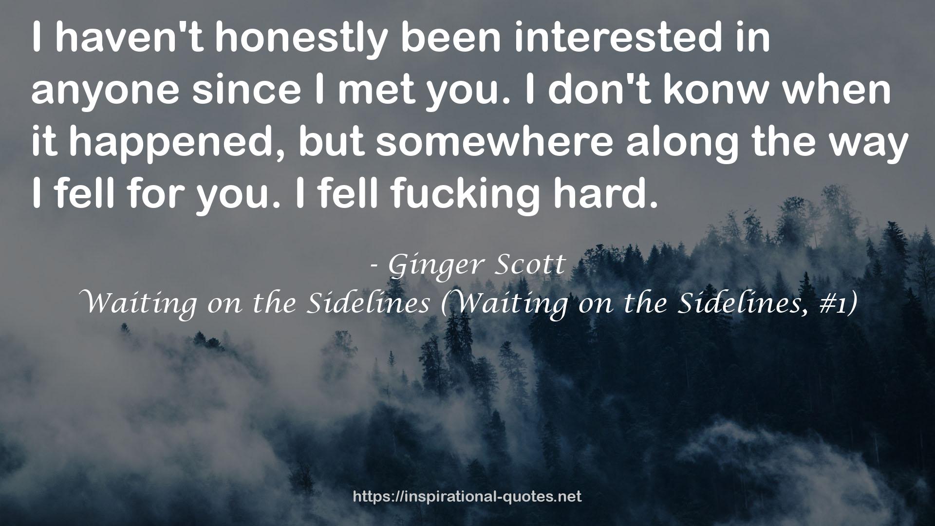 Waiting on the Sidelines (Waiting on the Sidelines, #1) QUOTES