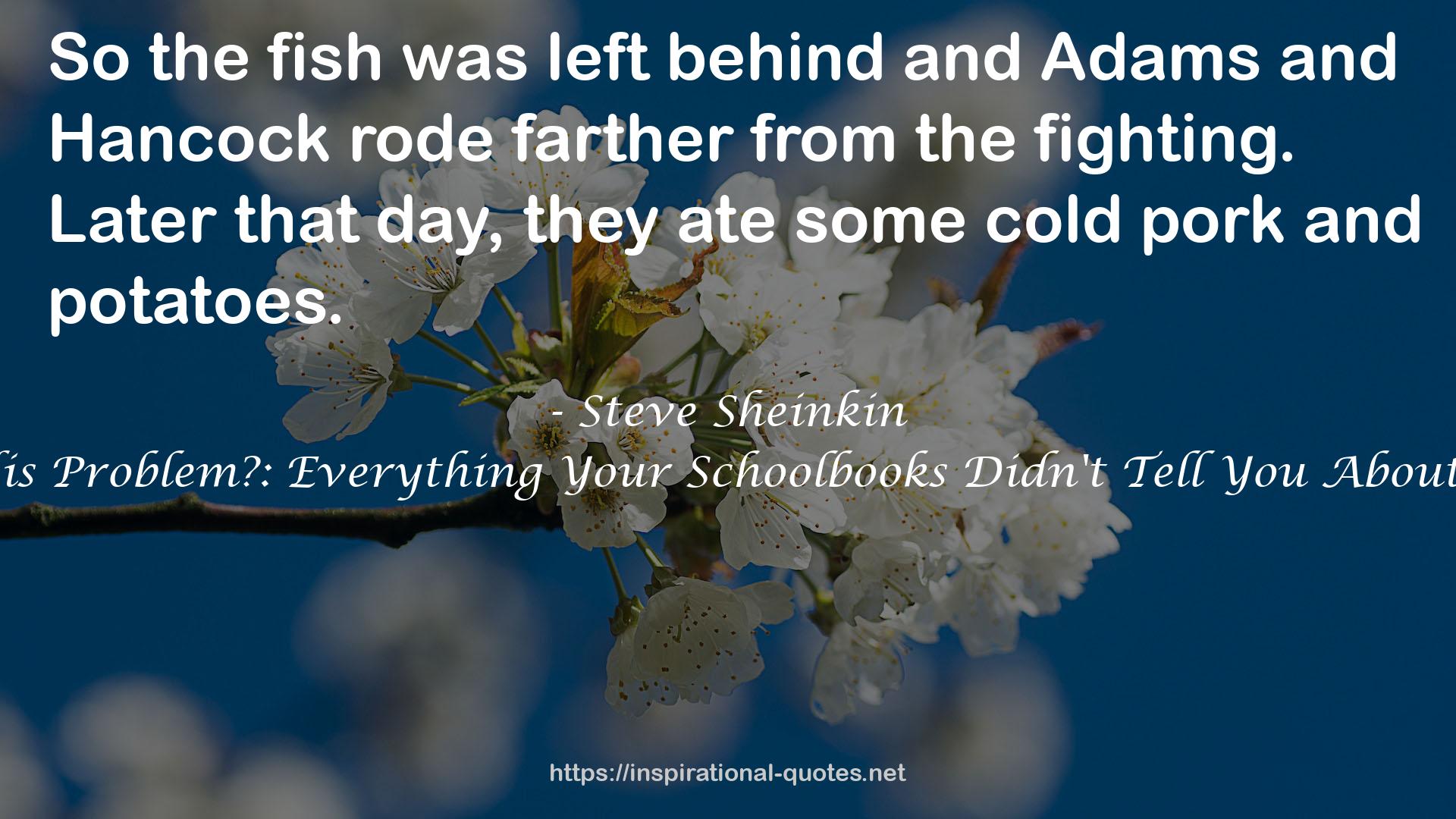 Steve Sheinkin QUOTES