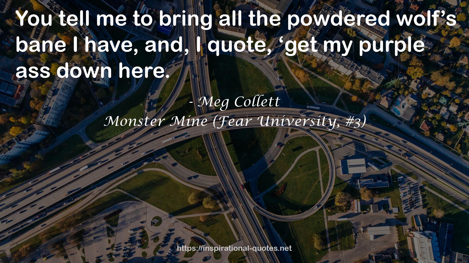 Monster Mine (Fear University, #3) QUOTES