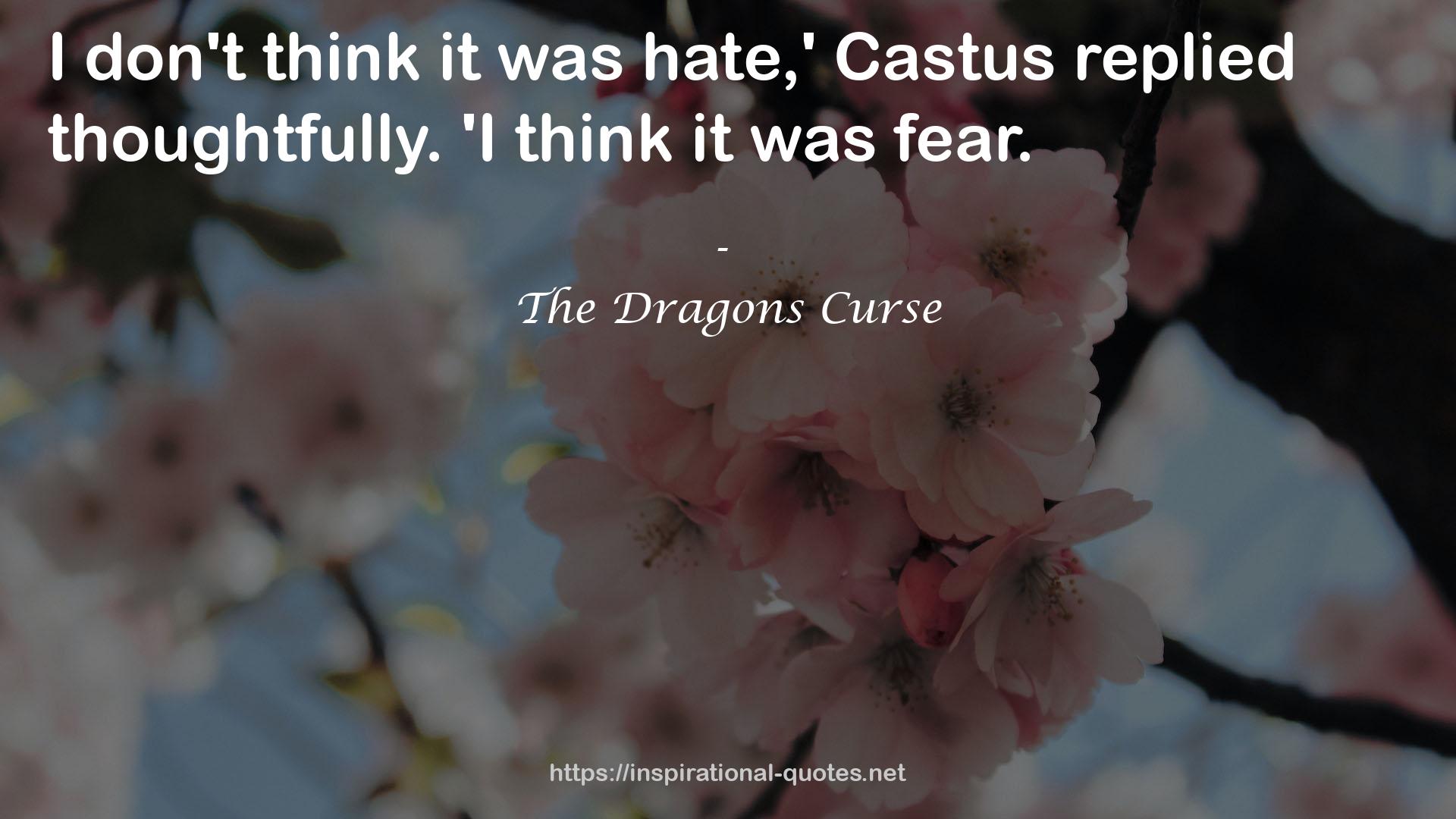 The Dragons Curse QUOTES