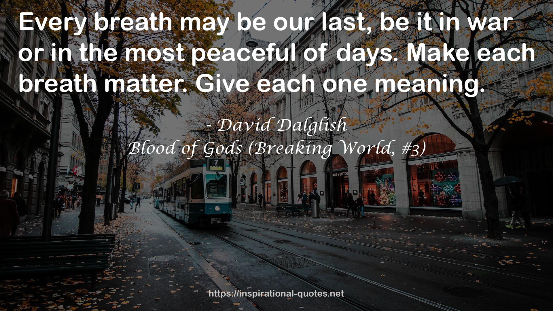 Blood of Gods (Breaking World, #3) QUOTES