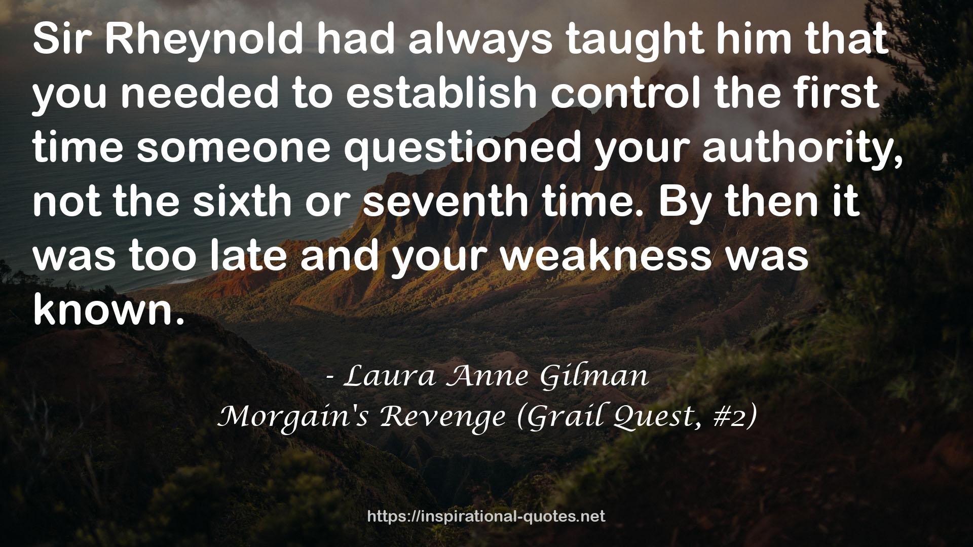 Morgain's Revenge (Grail Quest, #2) QUOTES
