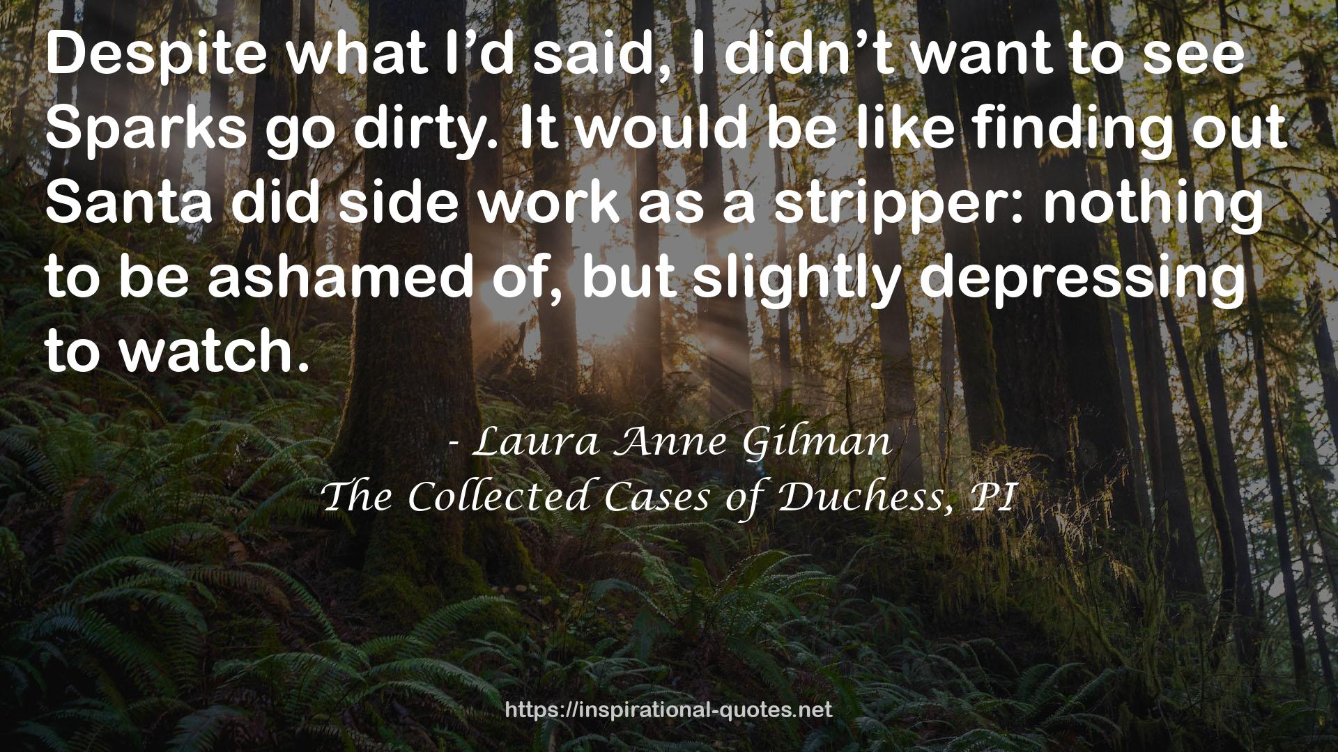 The Collected Cases of Duchess, PI QUOTES