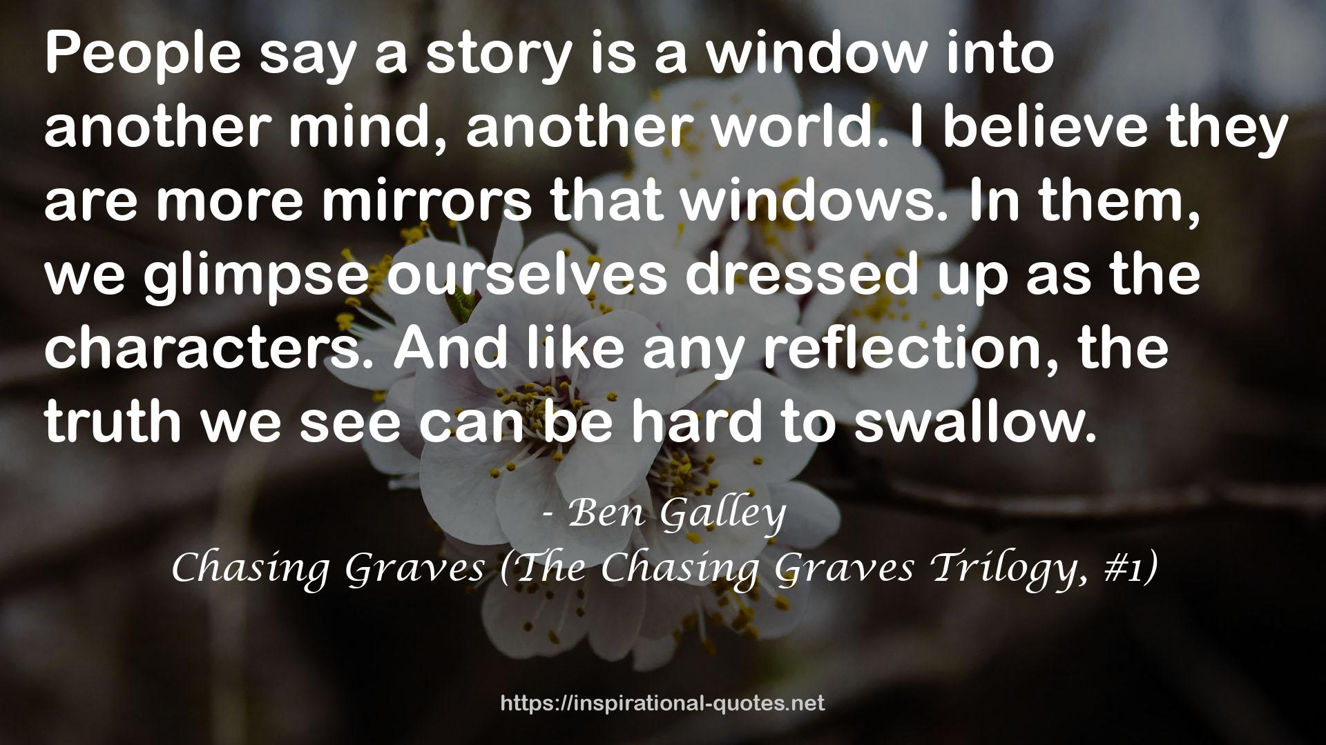 Chasing Graves (The Chasing Graves Trilogy, #1) QUOTES