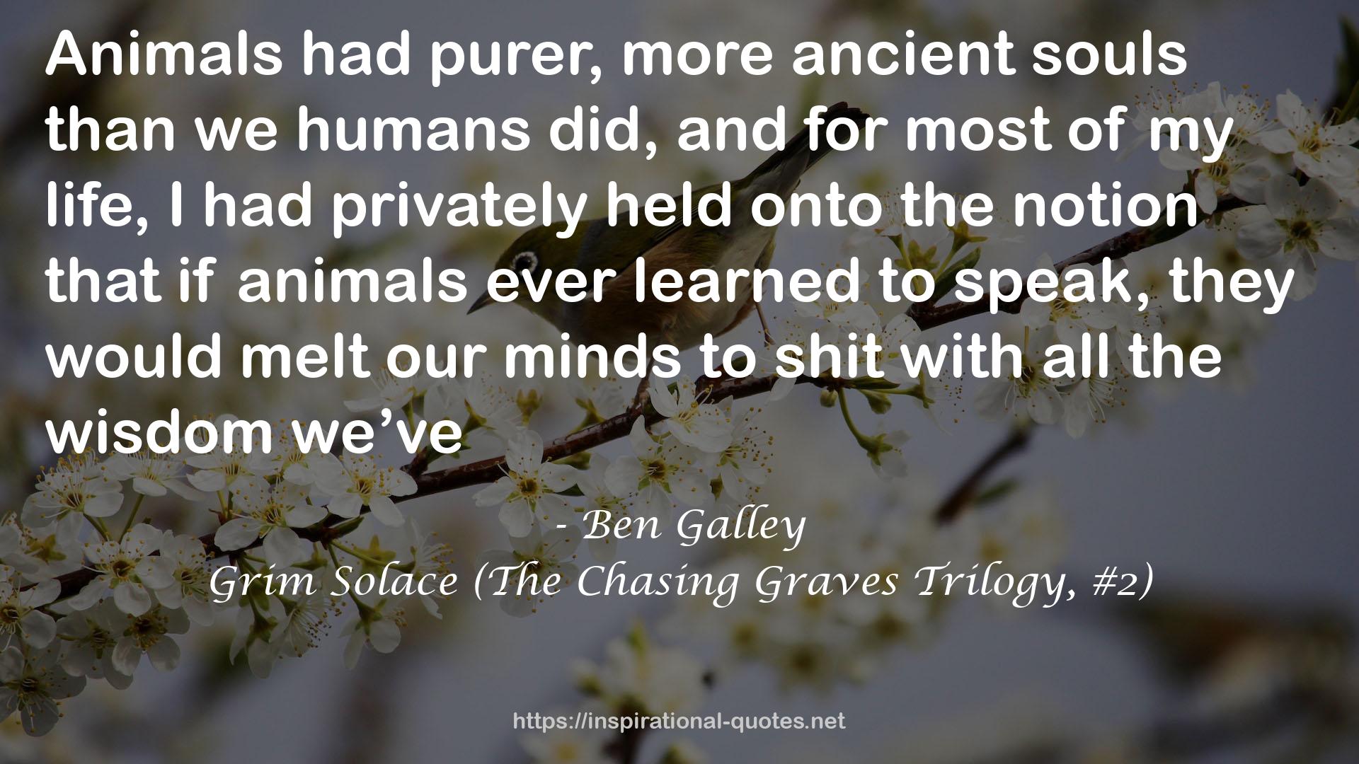 Grim Solace (The Chasing Graves Trilogy, #2) QUOTES