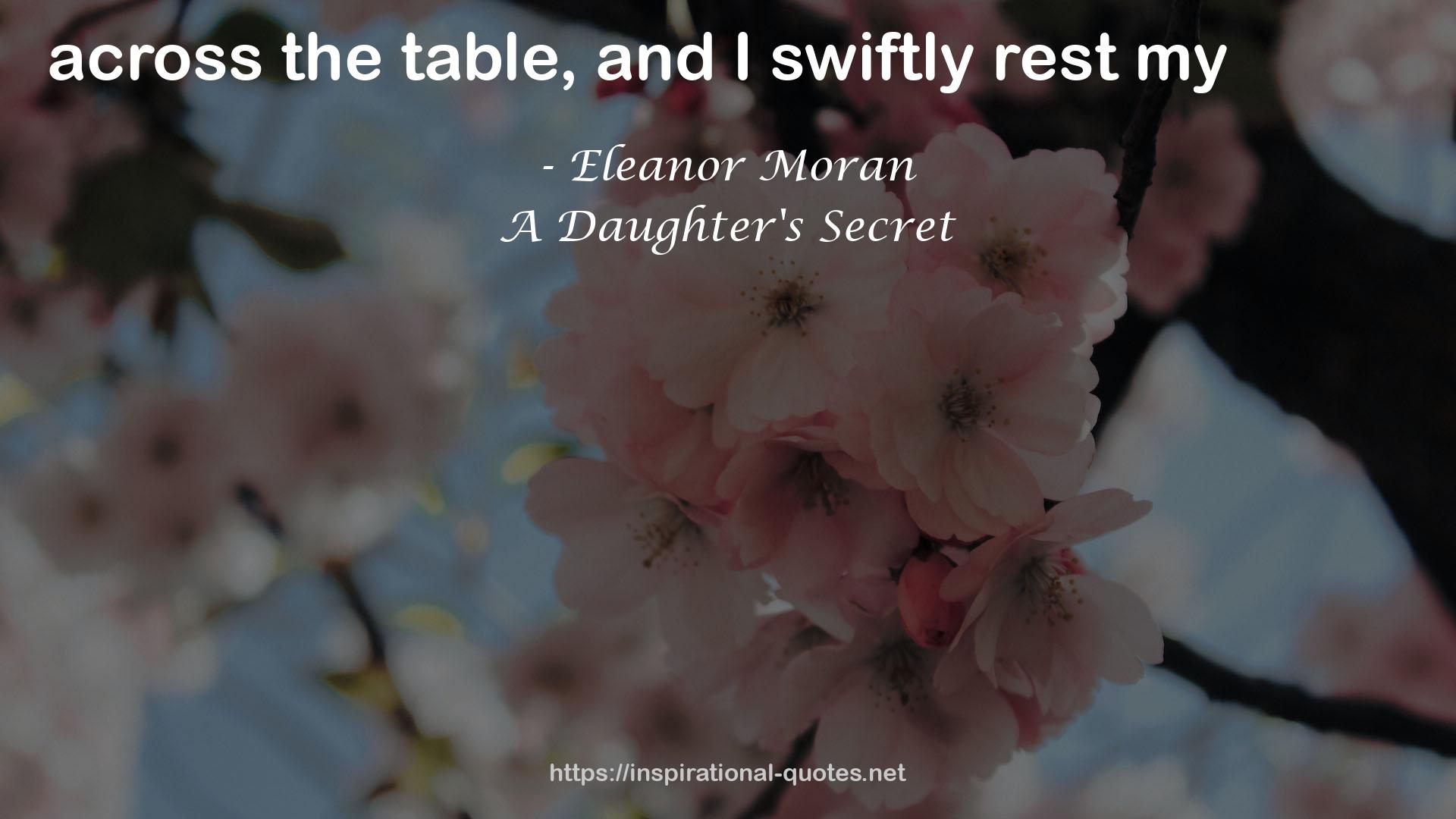 A Daughter's Secret QUOTES