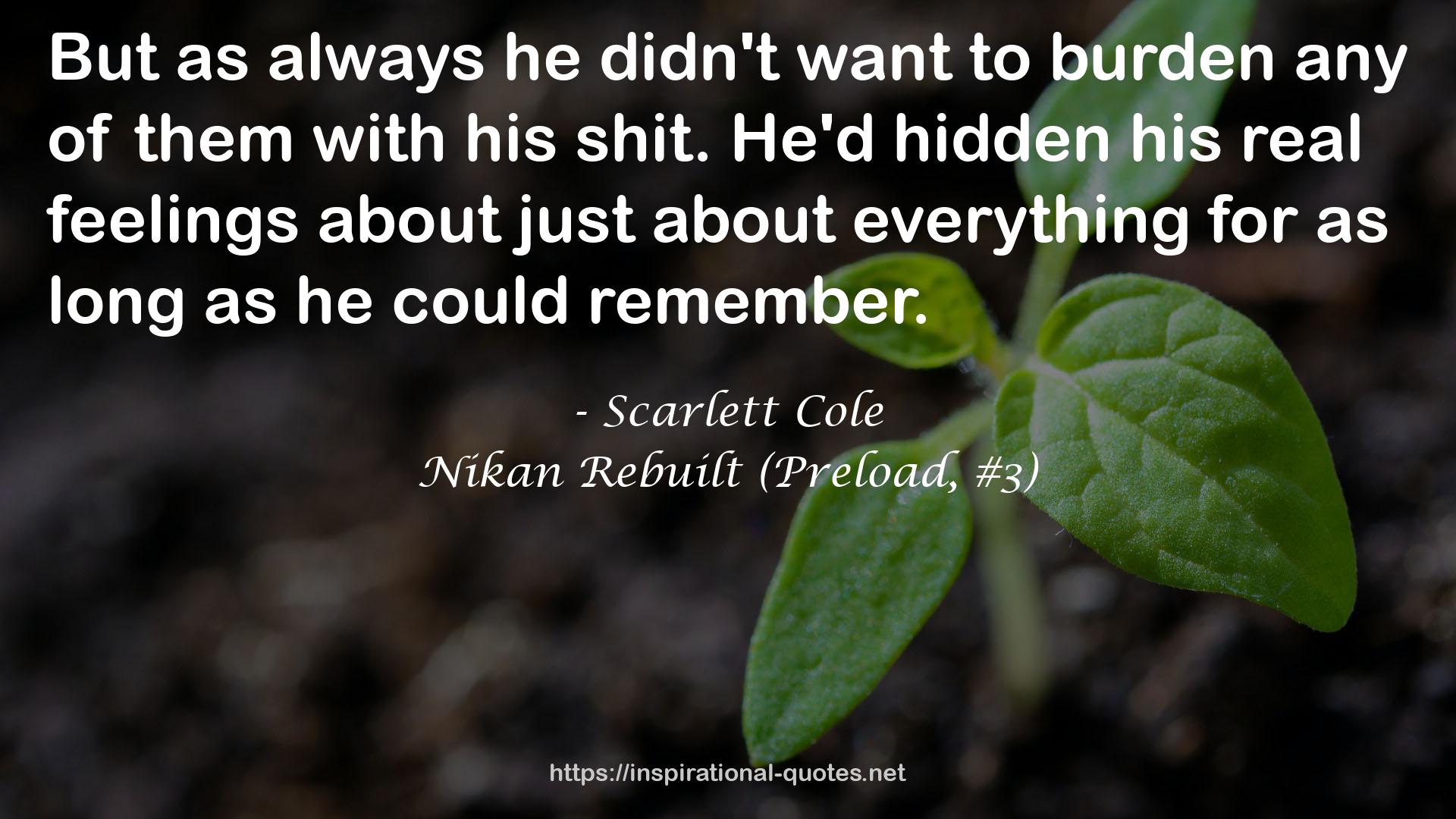 Nikan Rebuilt (Preload, #3) QUOTES