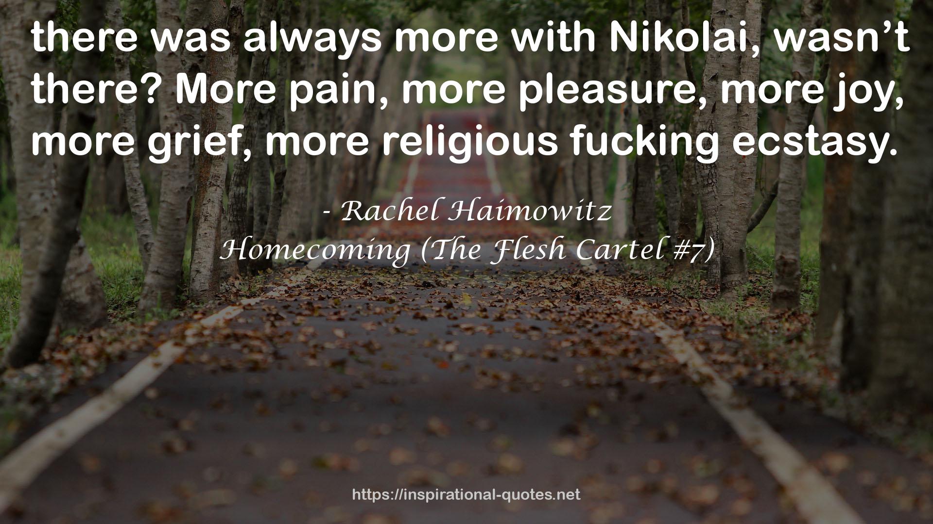 Homecoming (The Flesh Cartel #7) QUOTES