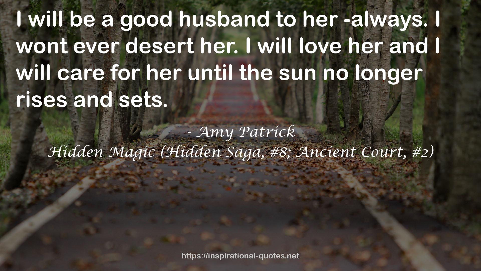 Hidden Magic (Hidden Saga, #8; Ancient Court, #2) QUOTES