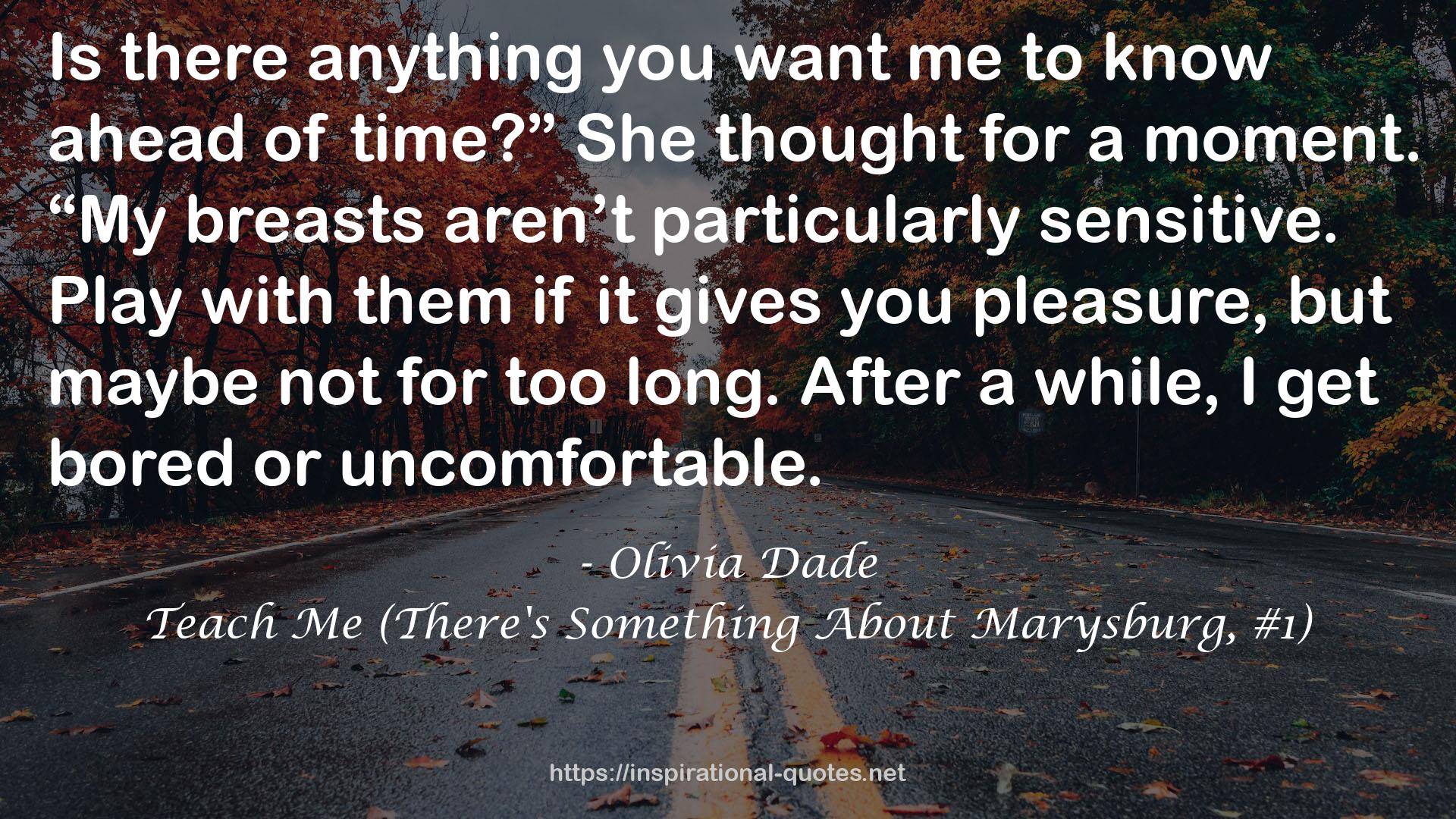 Teach Me (There's Something About Marysburg, #1) QUOTES