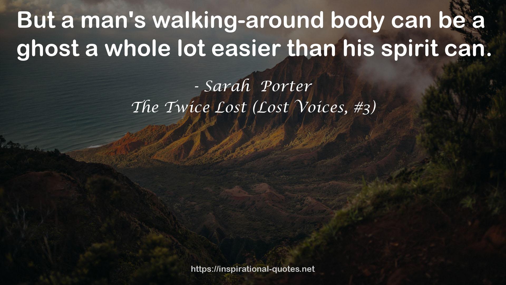 The Twice Lost (Lost Voices, #3) QUOTES