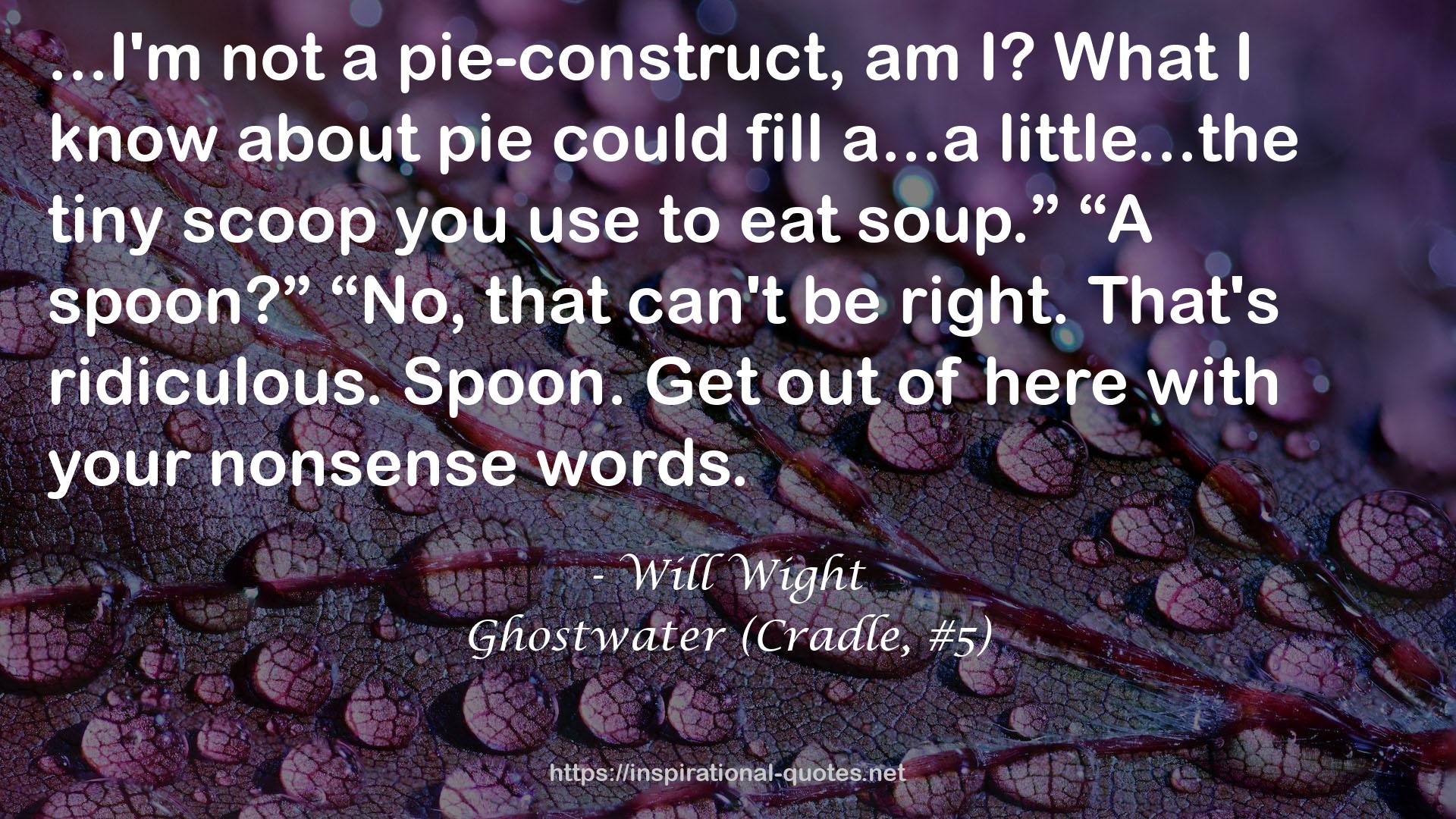 Ghostwater (Cradle, #5) QUOTES