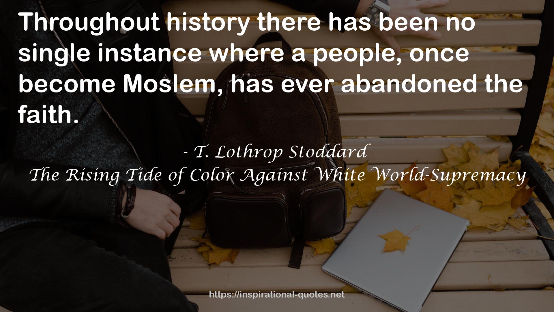 The Rising Tide of Color Against White World-Supremacy QUOTES