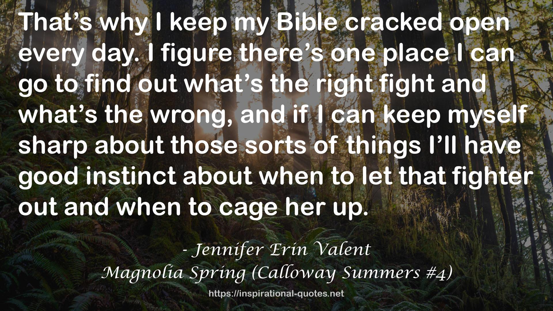 Magnolia Spring (Calloway Summers #4) QUOTES