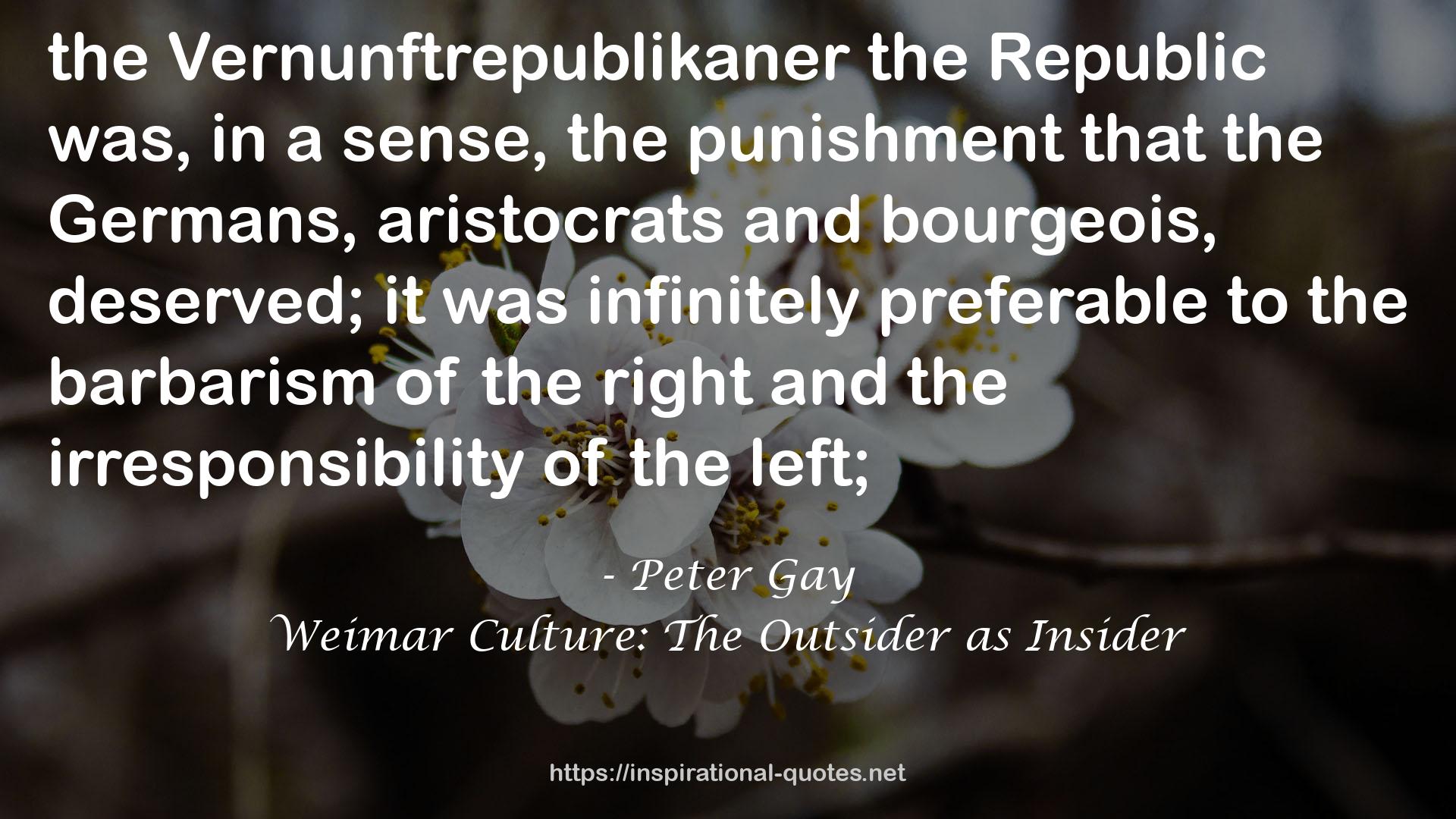 Weimar Culture: The Outsider as Insider QUOTES
