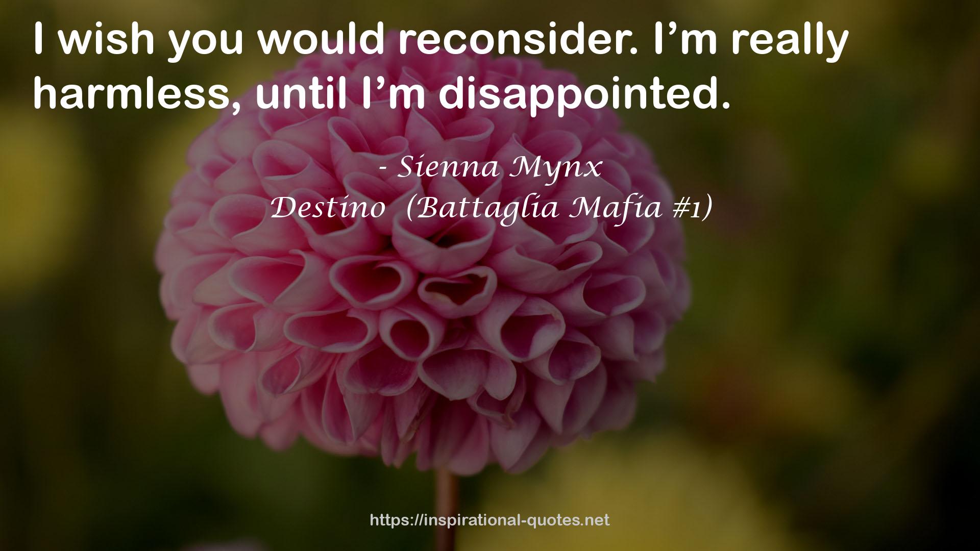 Destino  (Battaglia Mafia #1) QUOTES