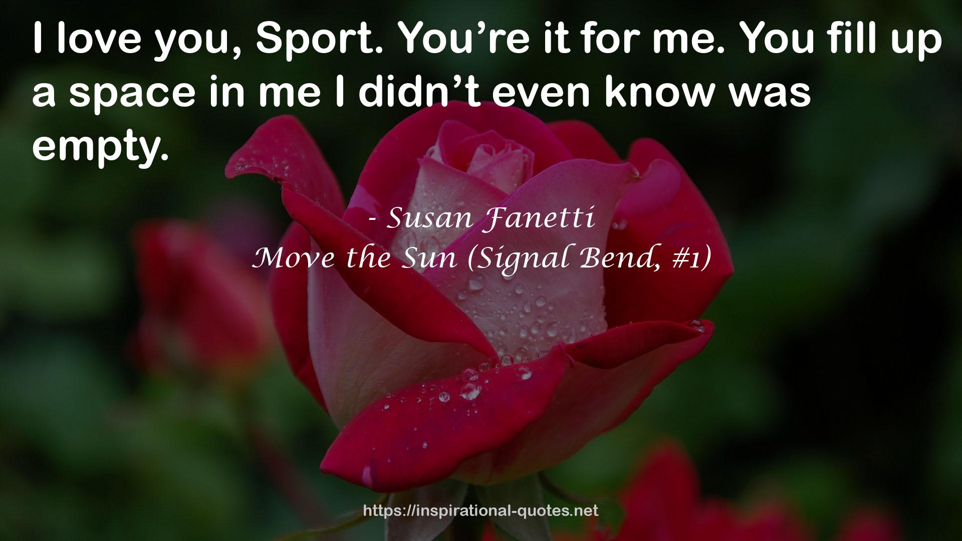 Move the Sun (Signal Bend, #1) QUOTES