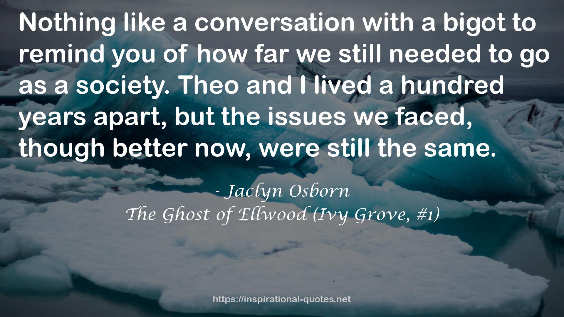 The Ghost of Ellwood (Ivy Grove, #1) QUOTES