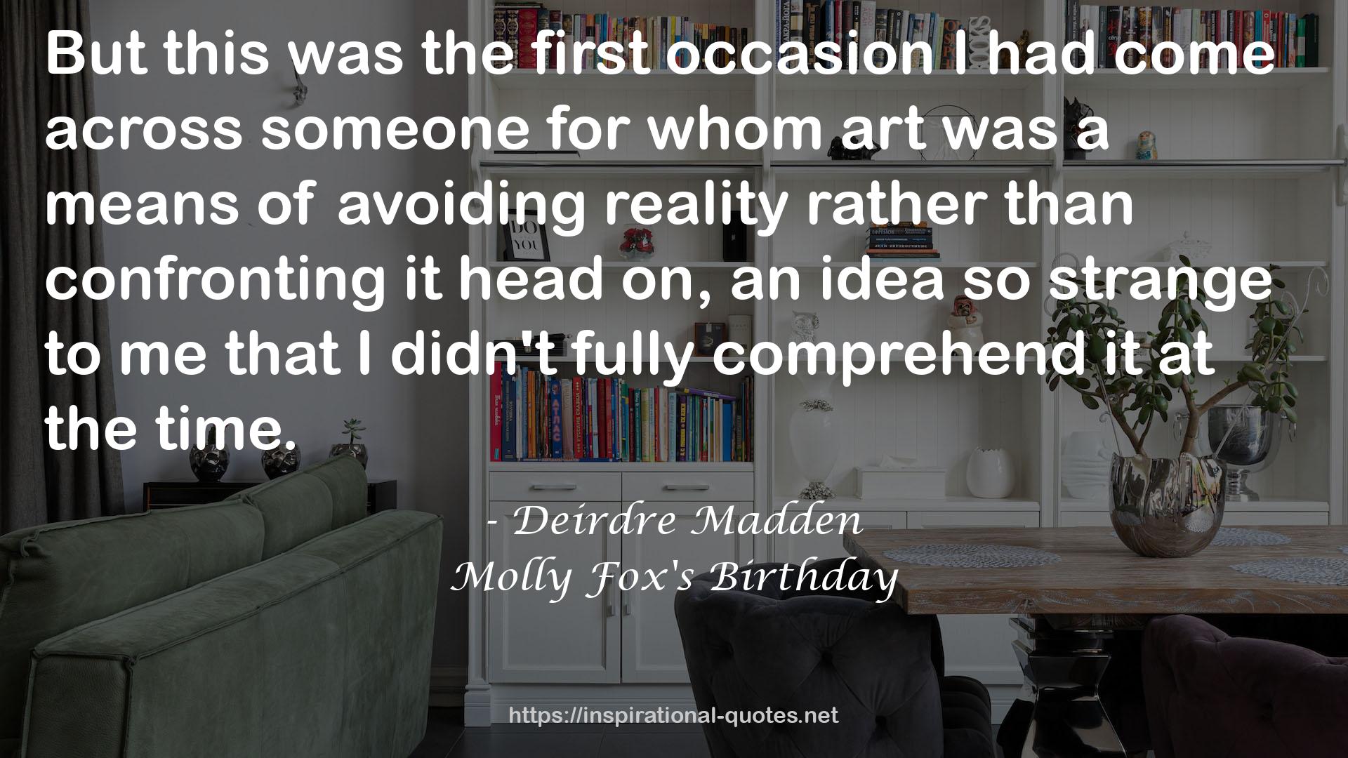 Deirdre Madden QUOTES