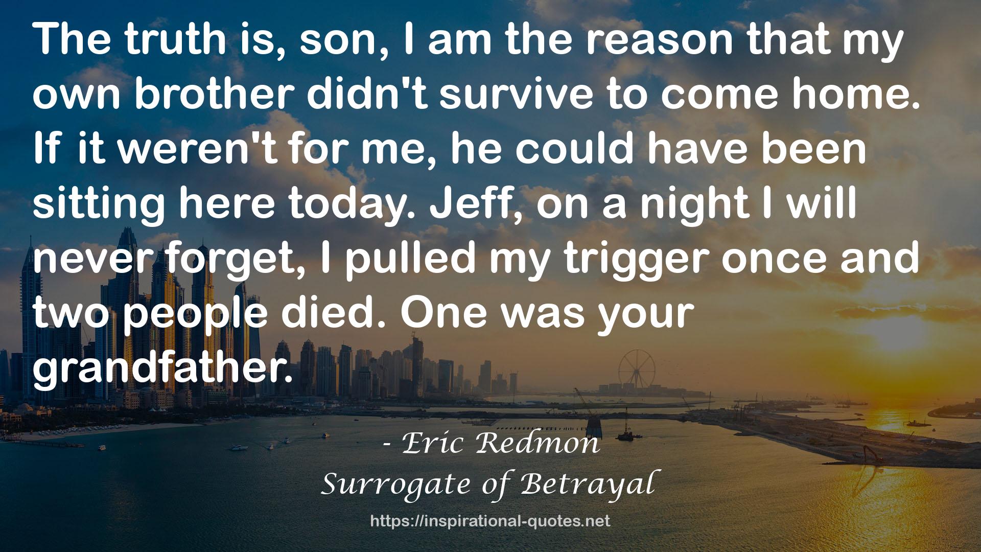 Surrogate of Betrayal QUOTES