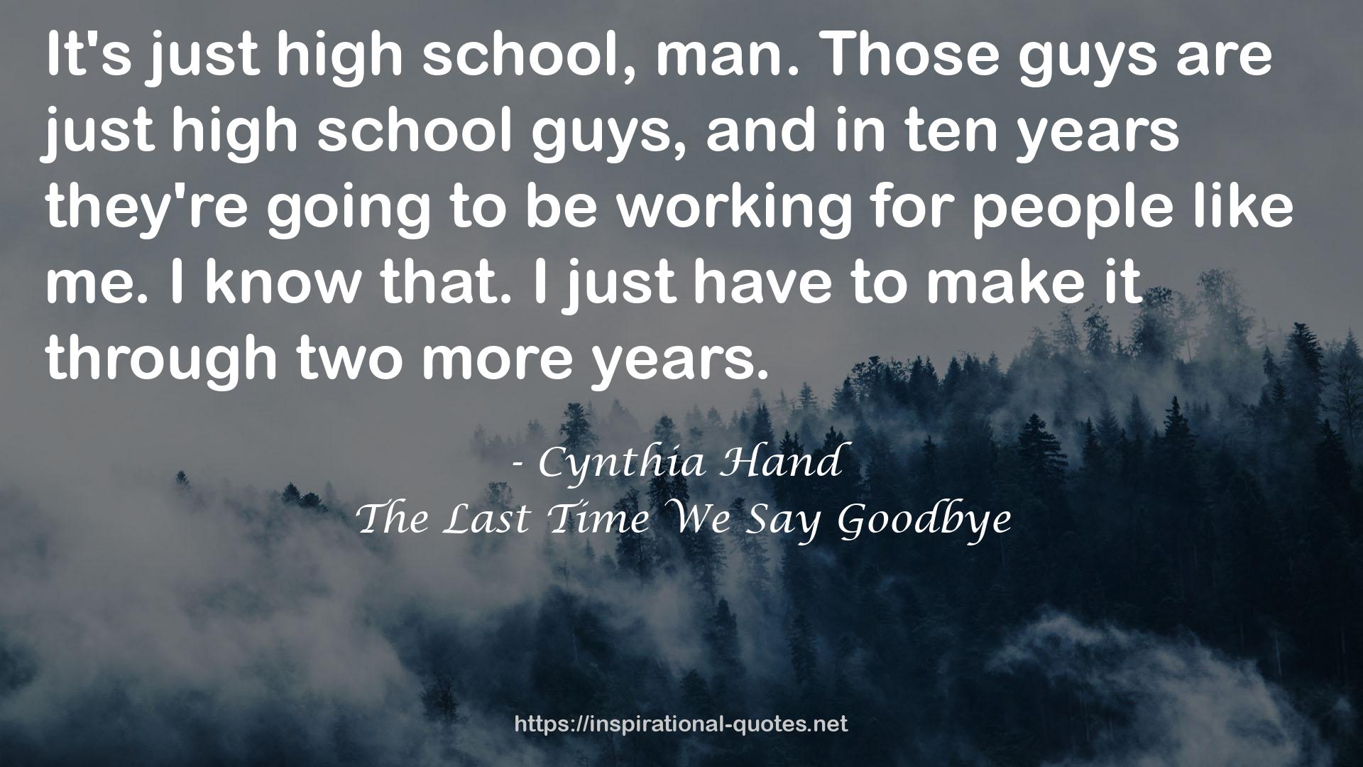 The Last Time We Say Goodbye QUOTES