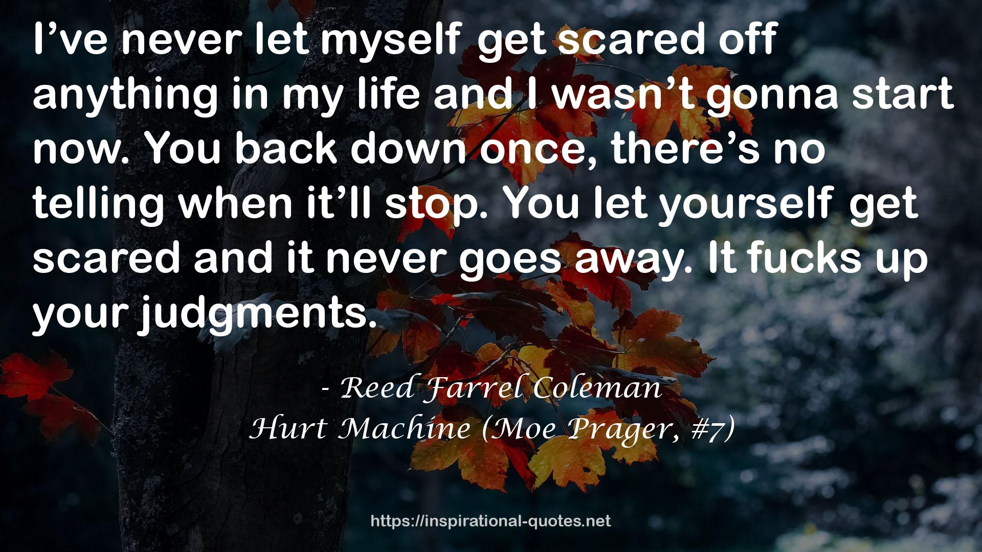 Hurt Machine (Moe Prager, #7) QUOTES