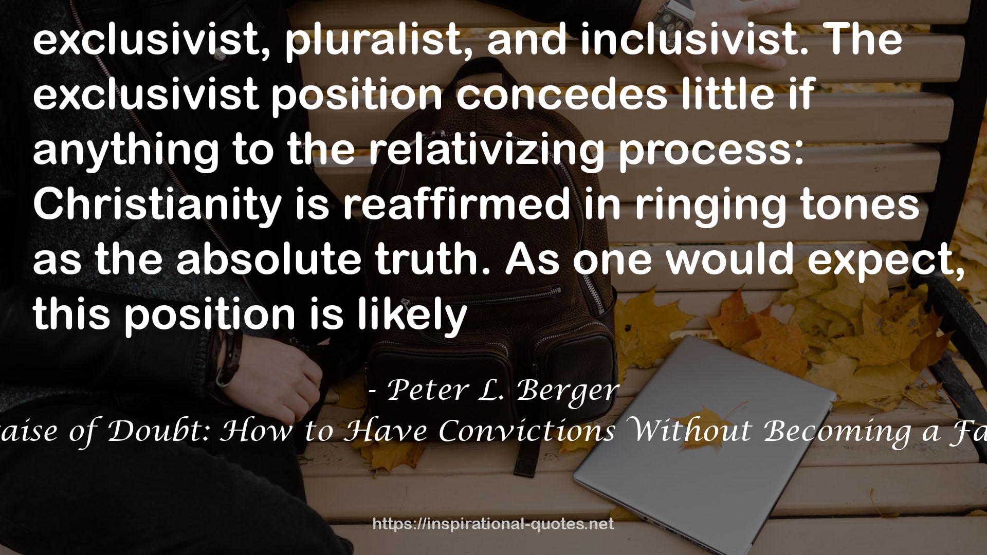 In Praise of Doubt: How to Have Convictions Without Becoming a Fanatic QUOTES