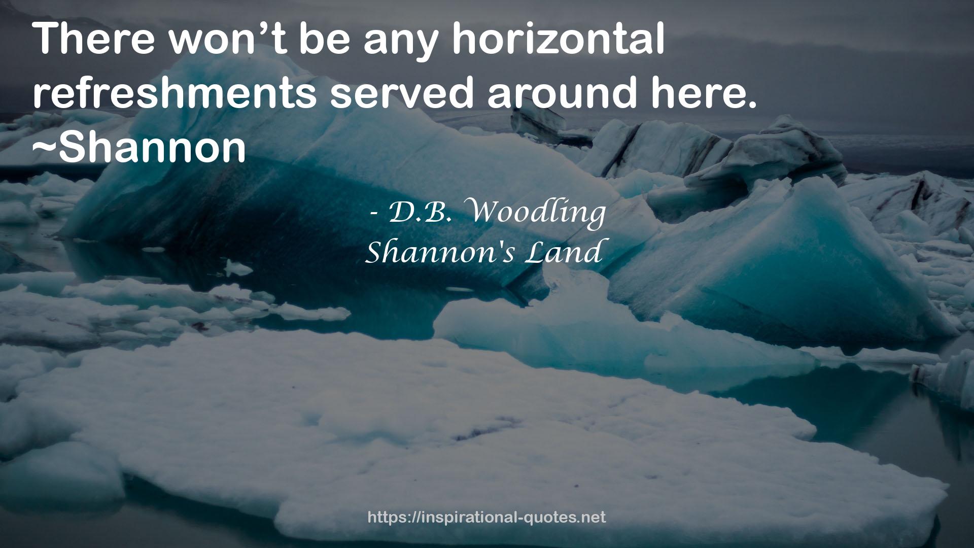 Shannon's Land QUOTES