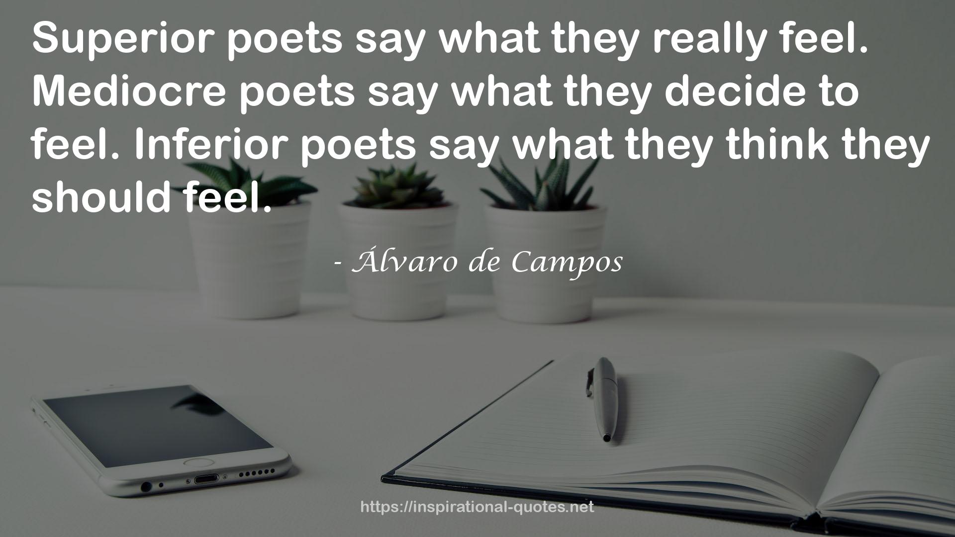 Mediocre poets  QUOTES