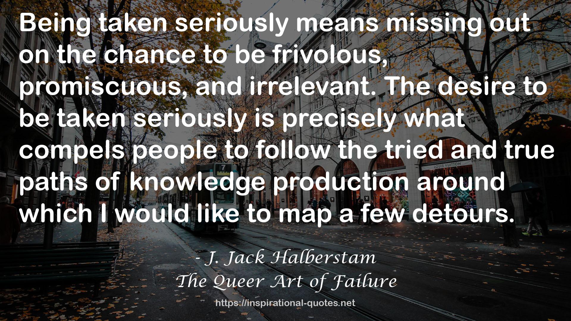 The Queer Art of Failure QUOTES