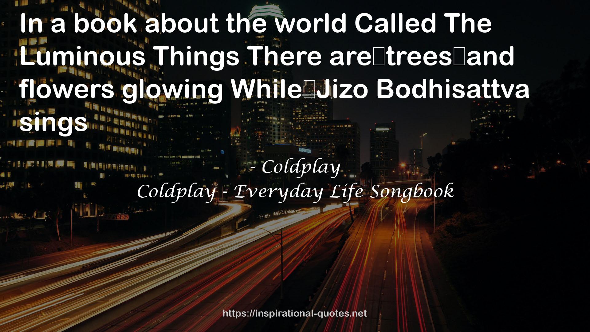 Coldplay - Everyday Life Songbook QUOTES