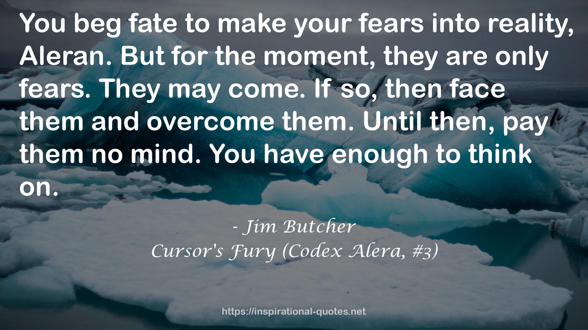 your fears  QUOTES