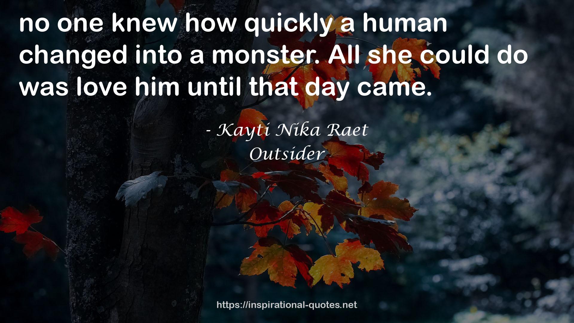 Outsider QUOTES