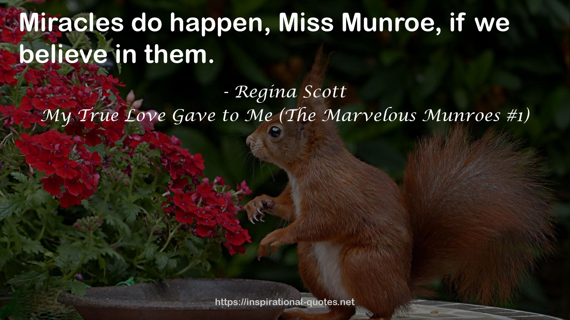 My True Love Gave to Me (The Marvelous Munroes #1) QUOTES
