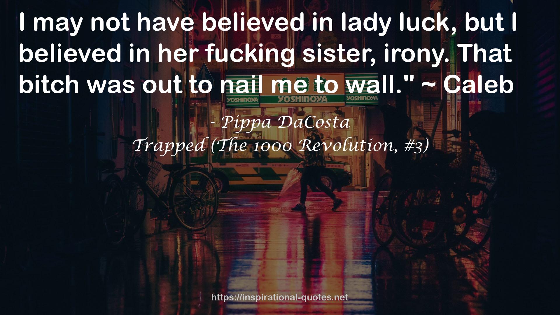 Pippa DaCosta QUOTES