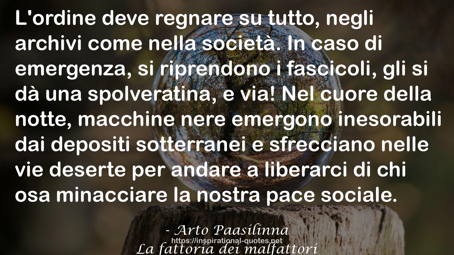 La fattoria dei malfattori QUOTES