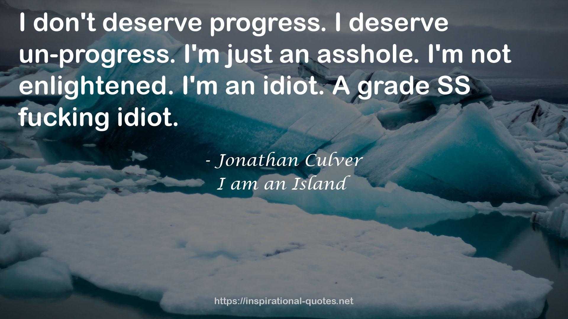 I am an Island QUOTES