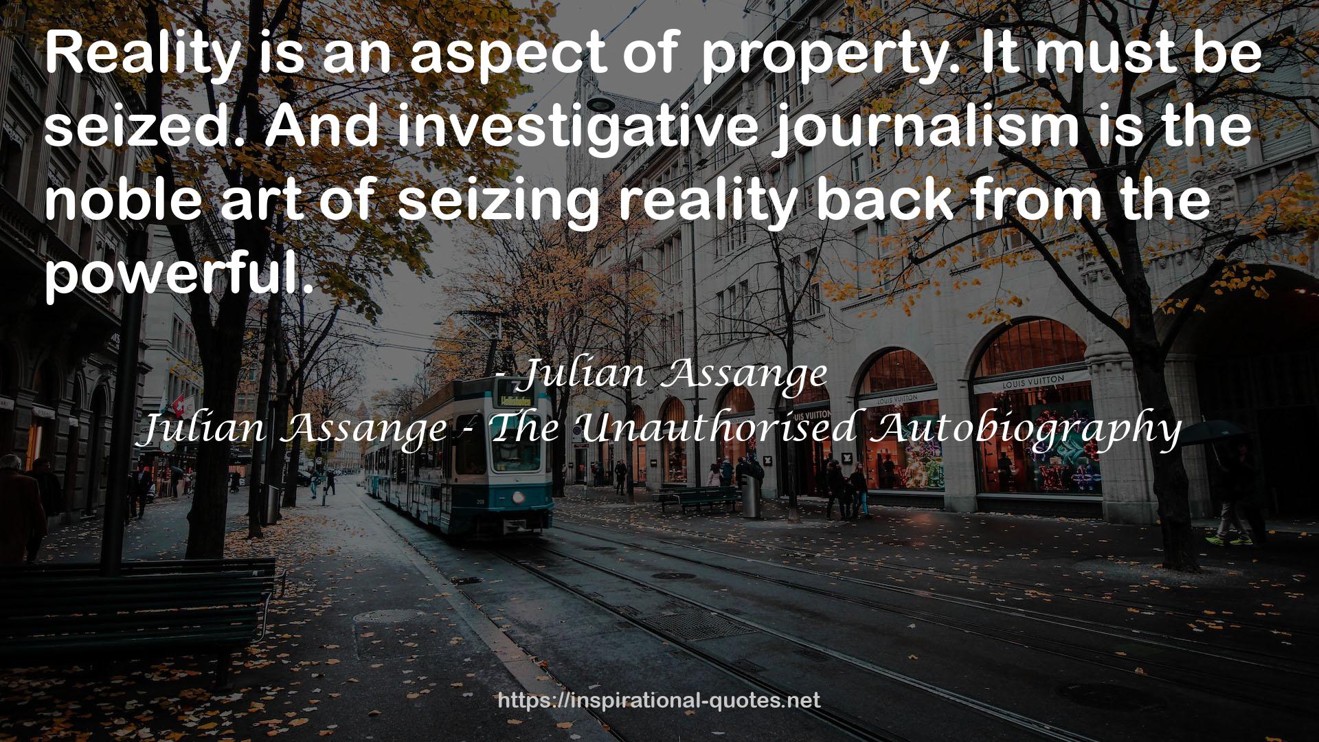 Julian Assange - The Unauthorised Autobiography QUOTES