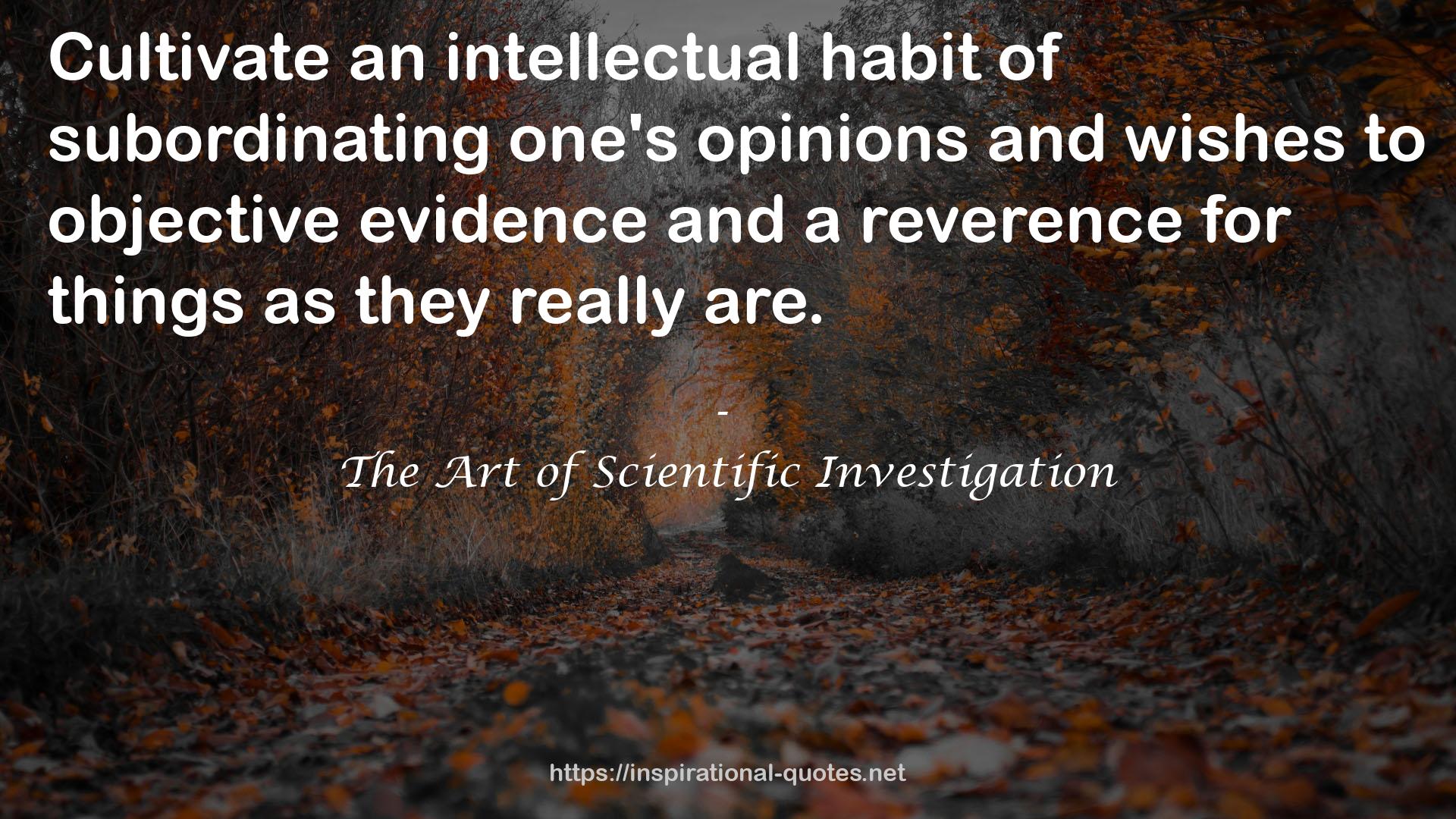 an intellectual habit  QUOTES