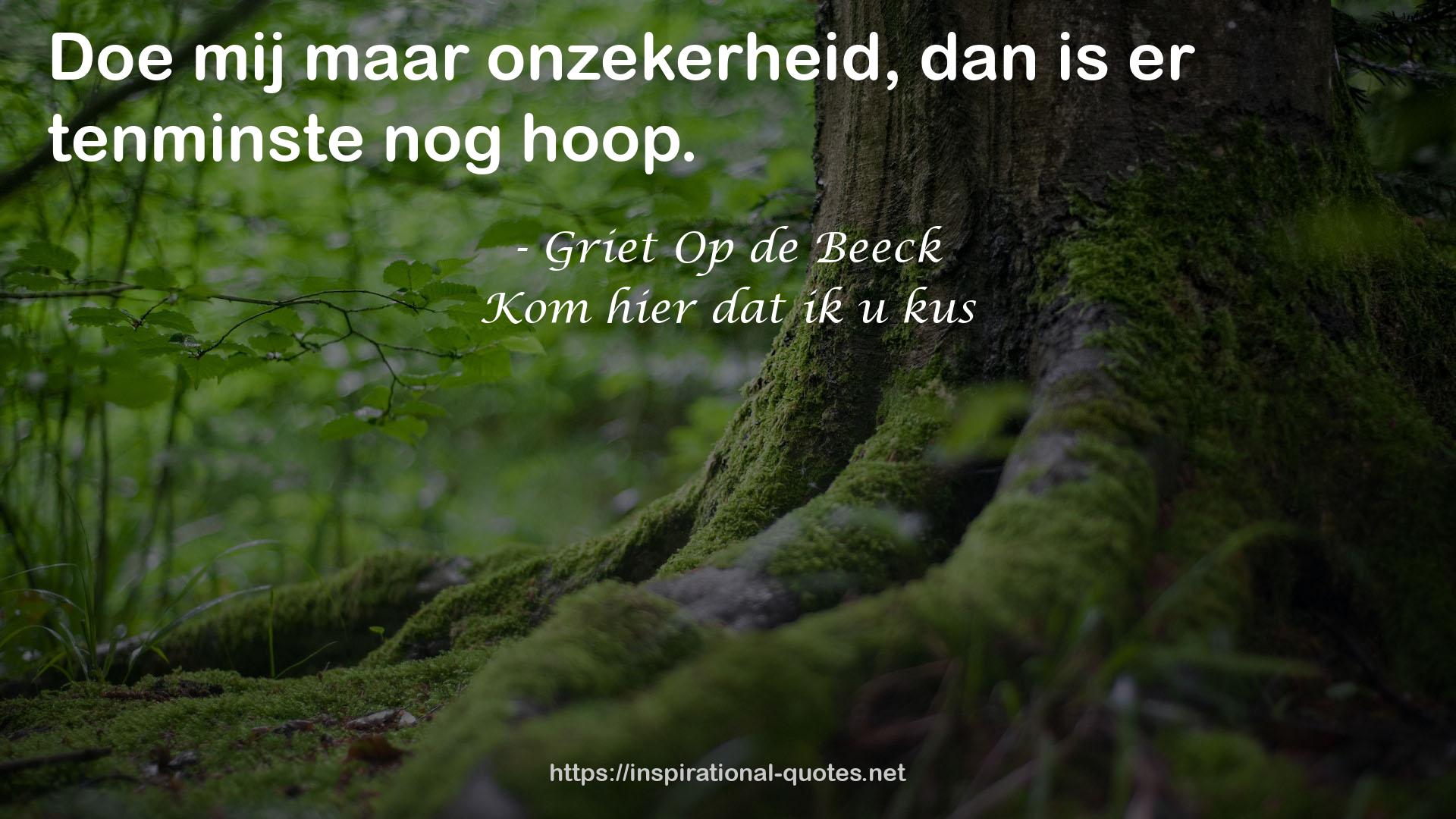 Griet Op de Beeck QUOTES