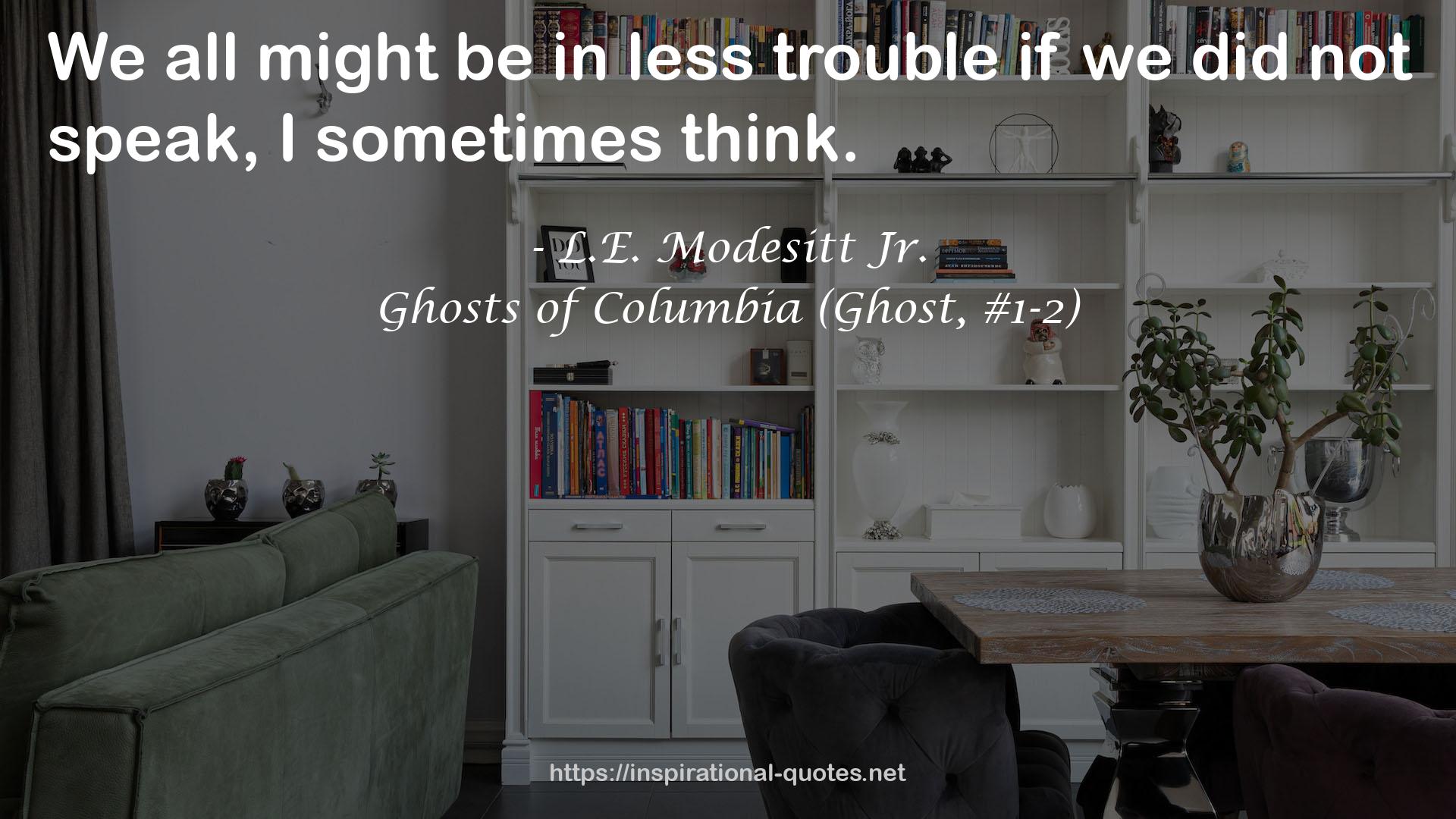 Ghosts of Columbia (Ghost, #1-2) QUOTES