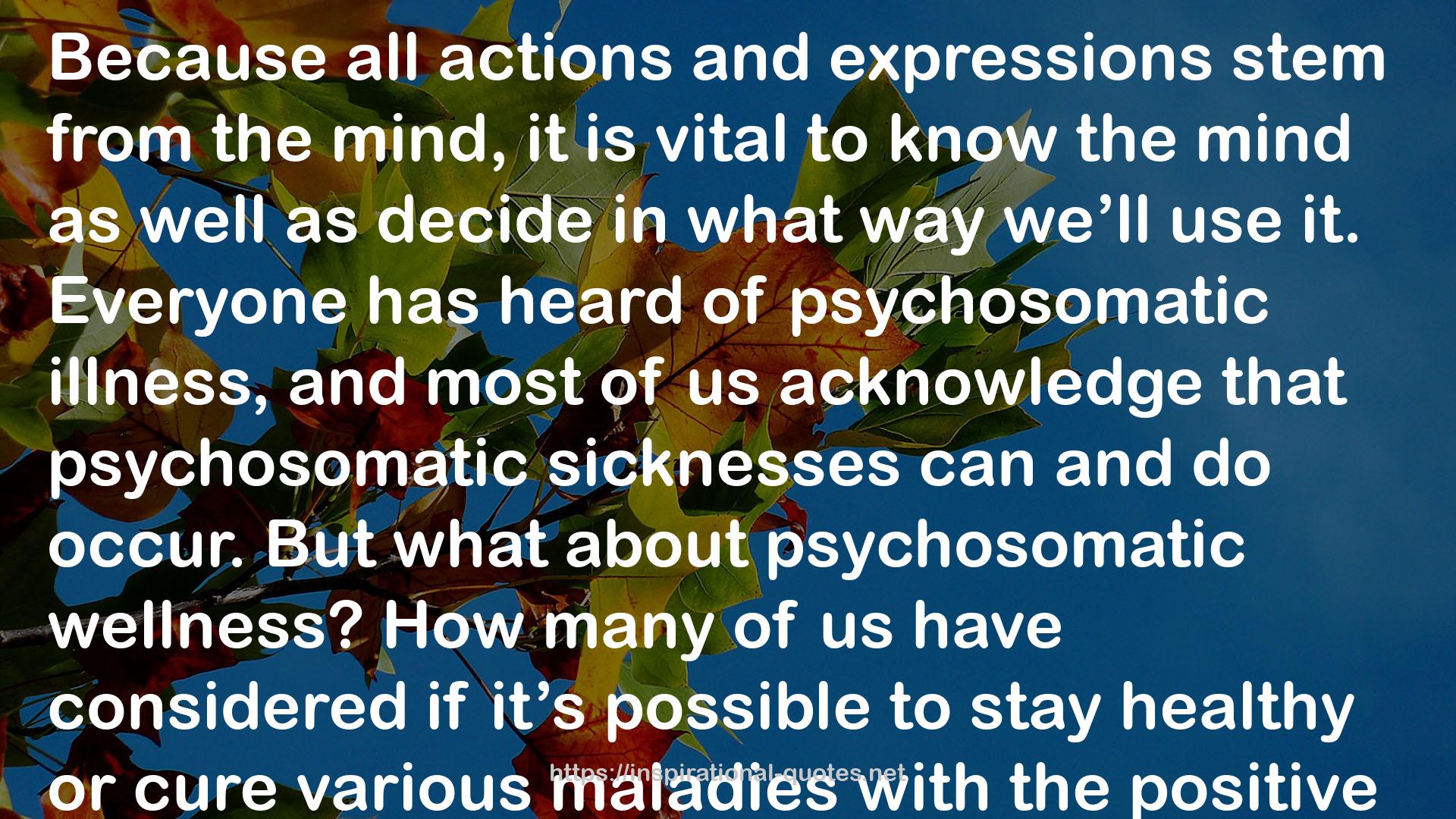 psychosomatic  QUOTES