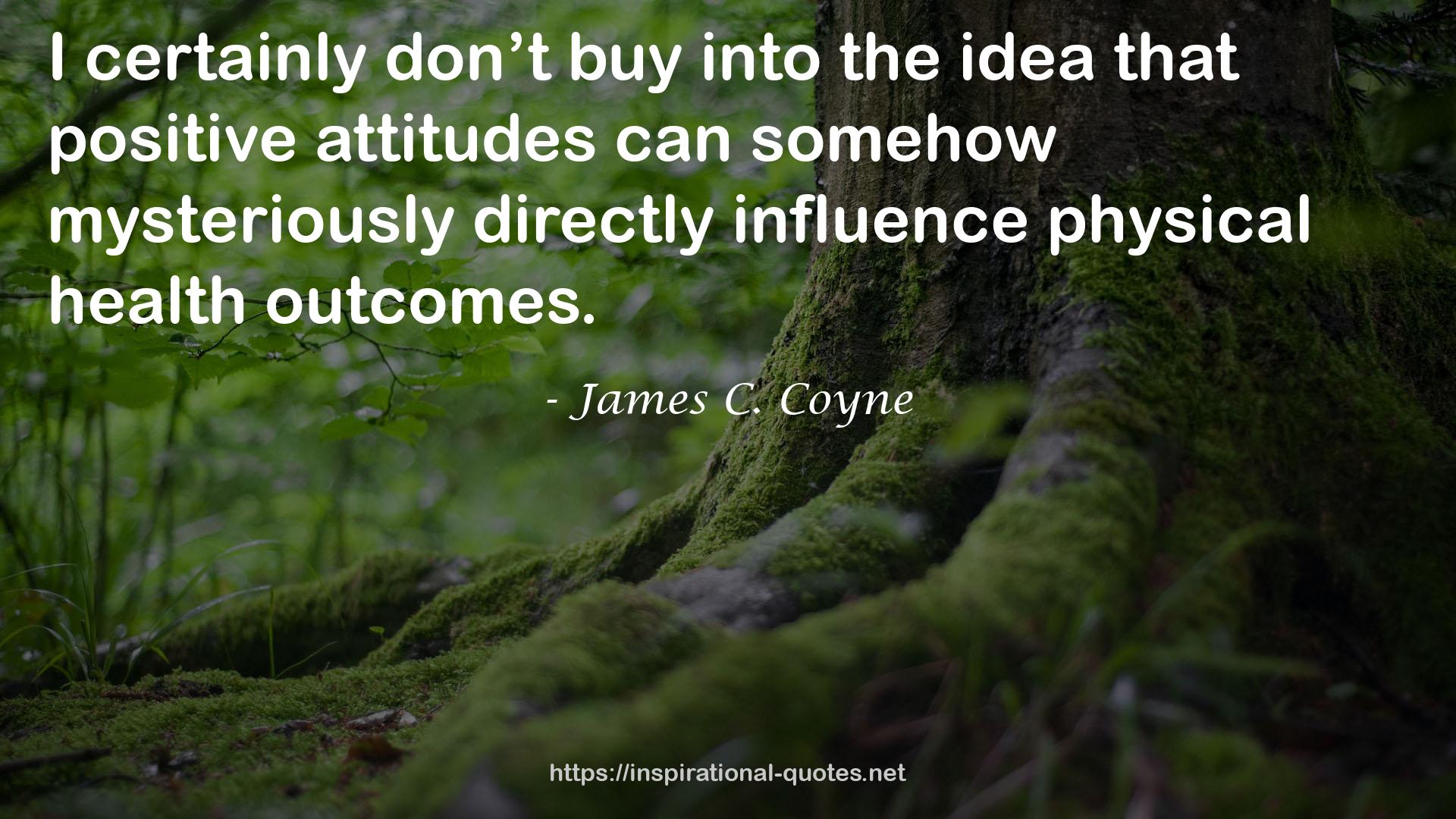 James C. Coyne QUOTES