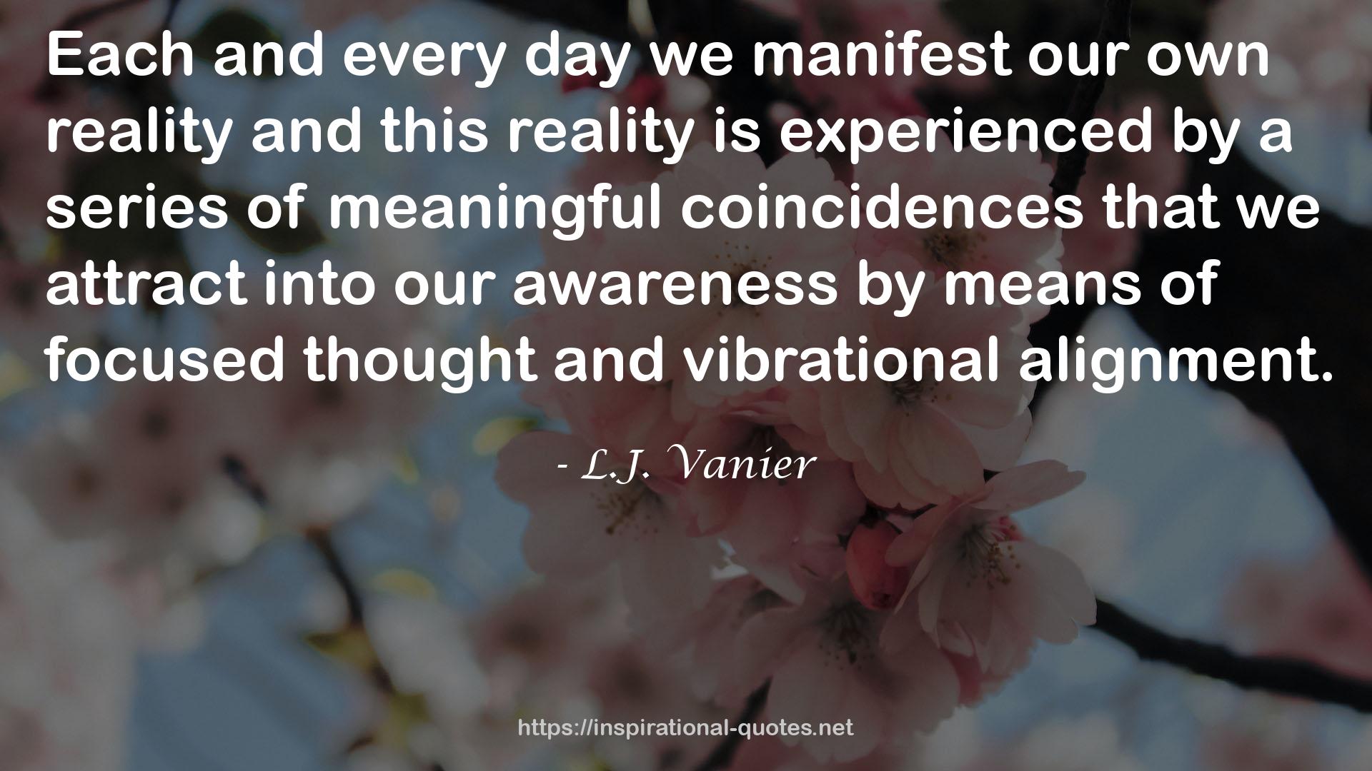 L.J. Vanier QUOTES