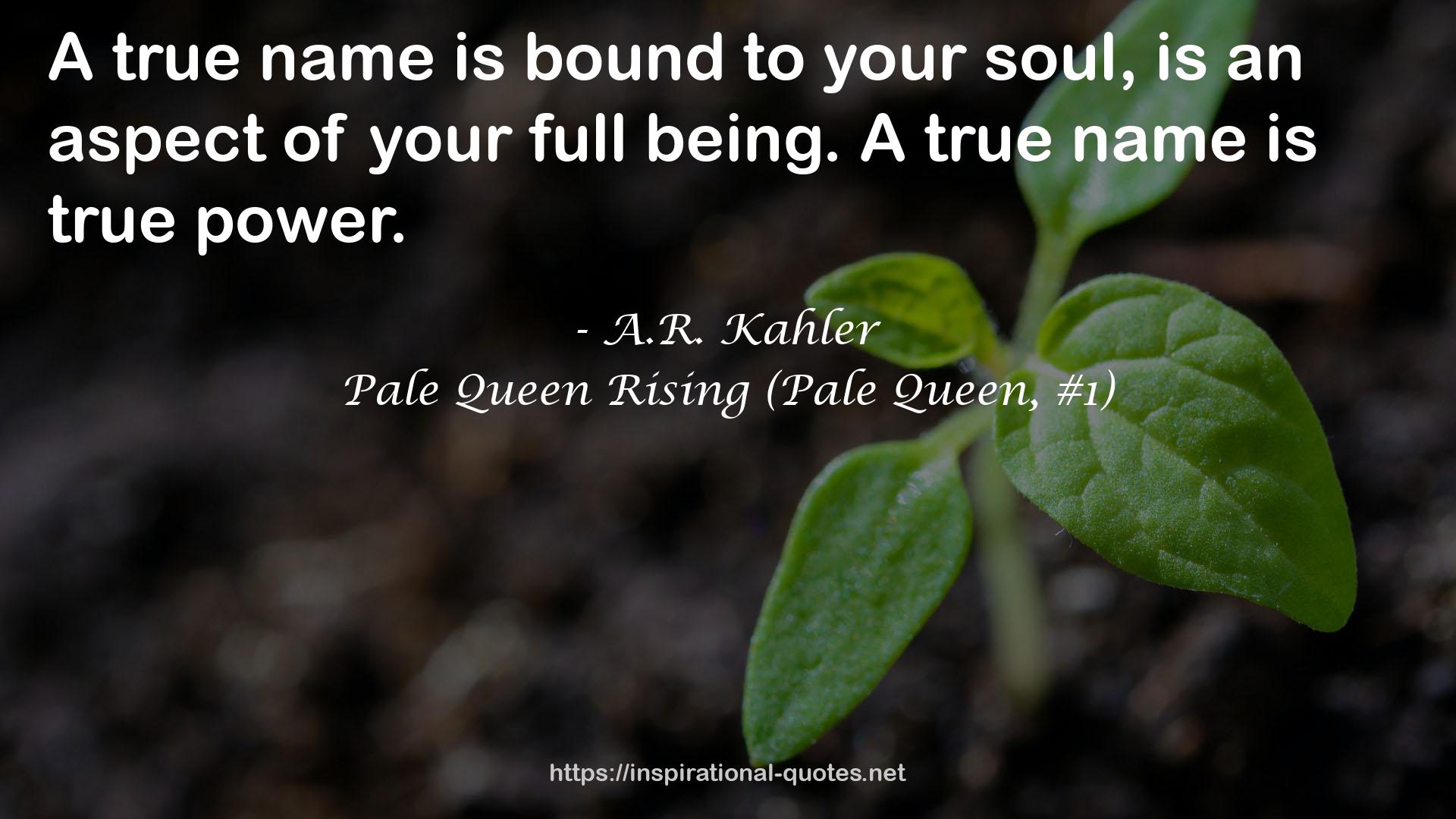 Pale Queen Rising (Pale Queen, #1) QUOTES