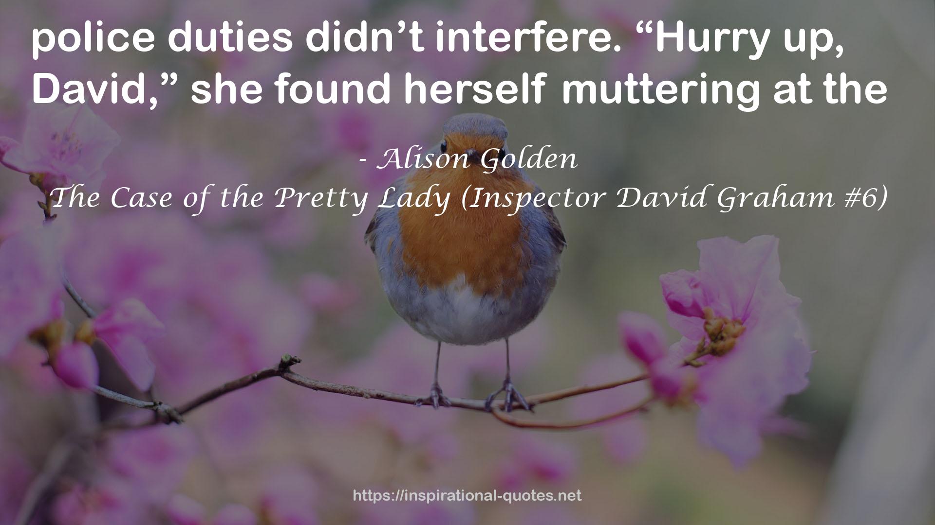 The Case of the Pretty Lady (Inspector David Graham #6) QUOTES