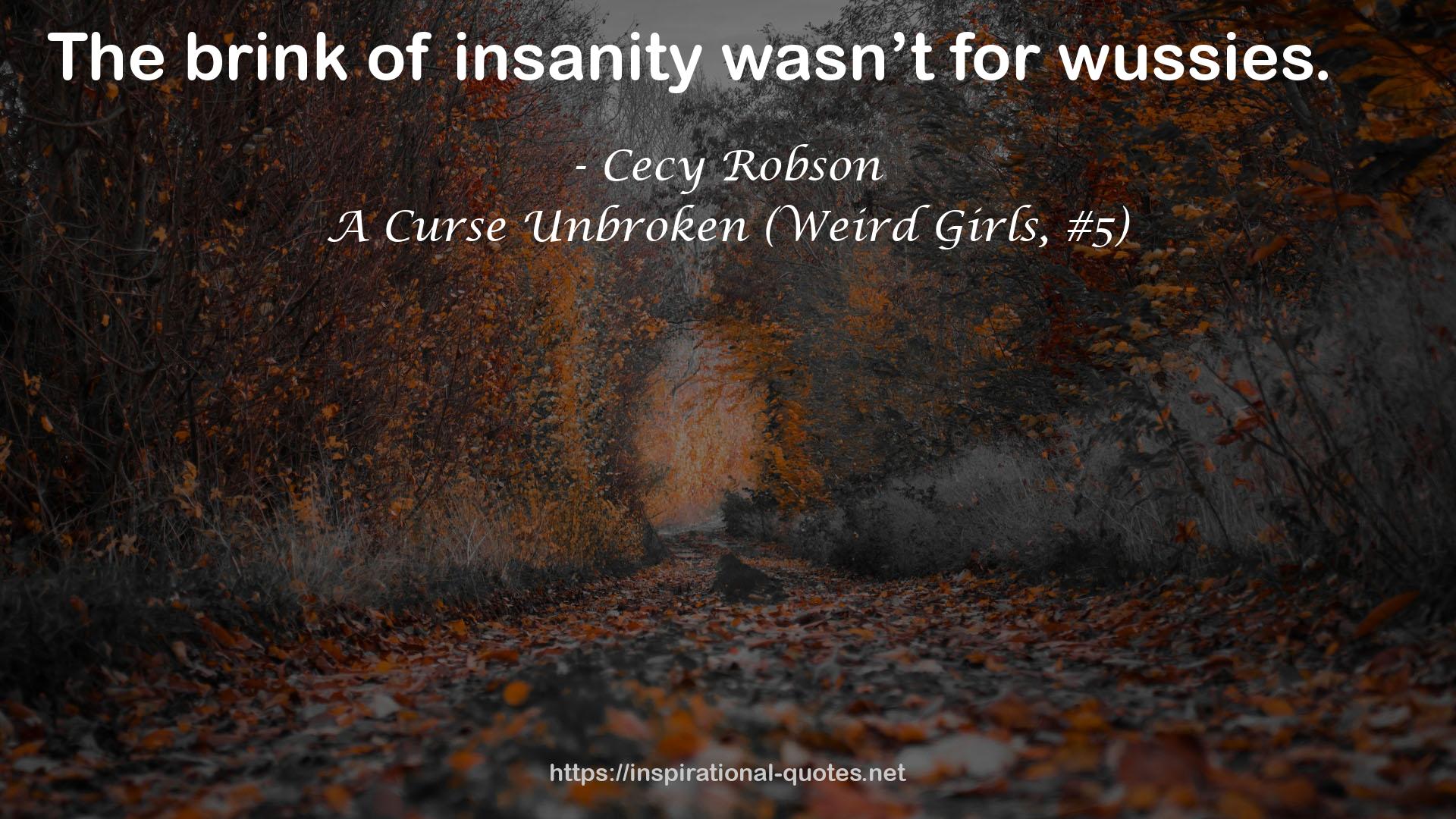 A Curse Unbroken (Weird Girls, #5) QUOTES