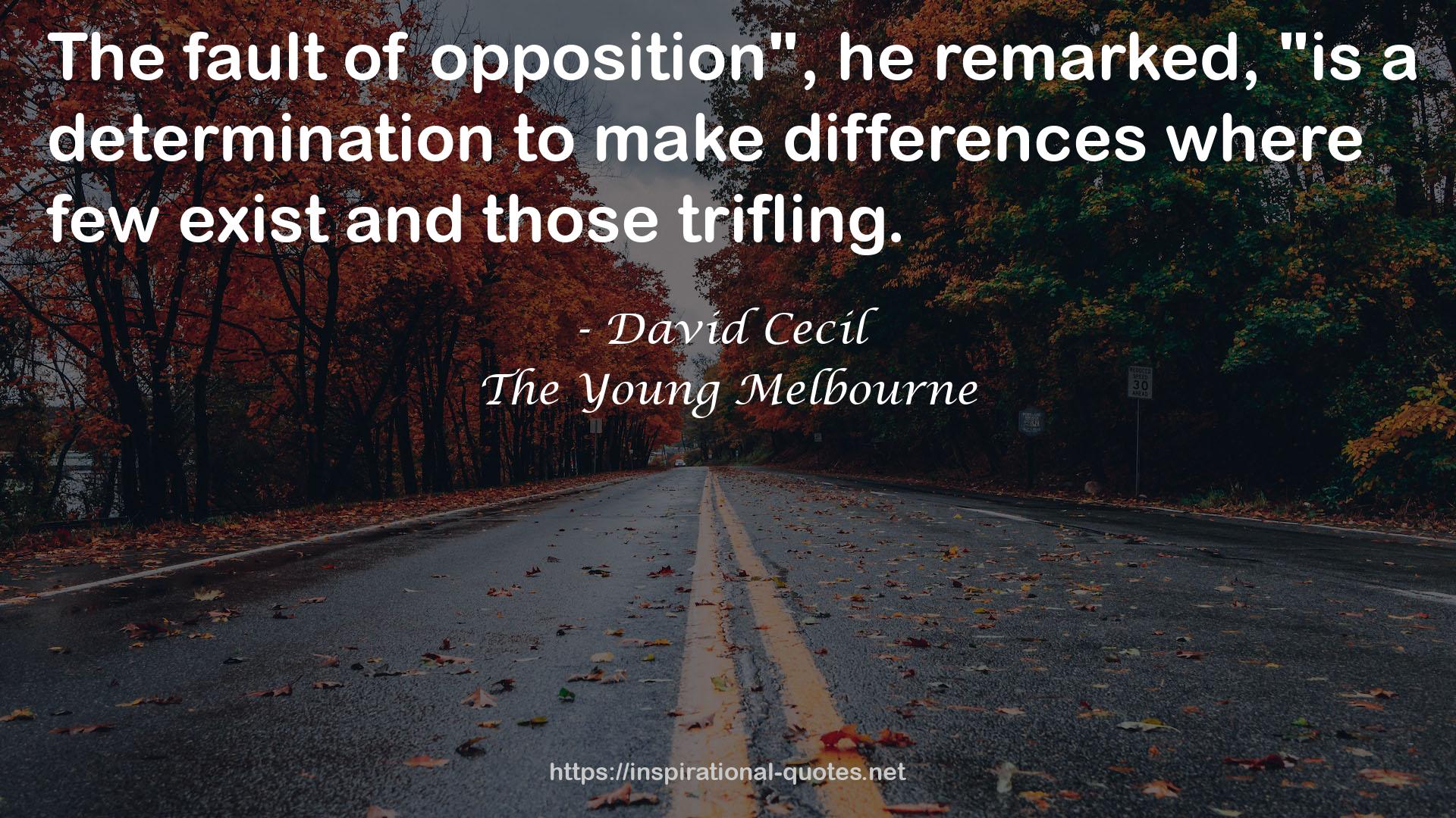 The Young Melbourne QUOTES