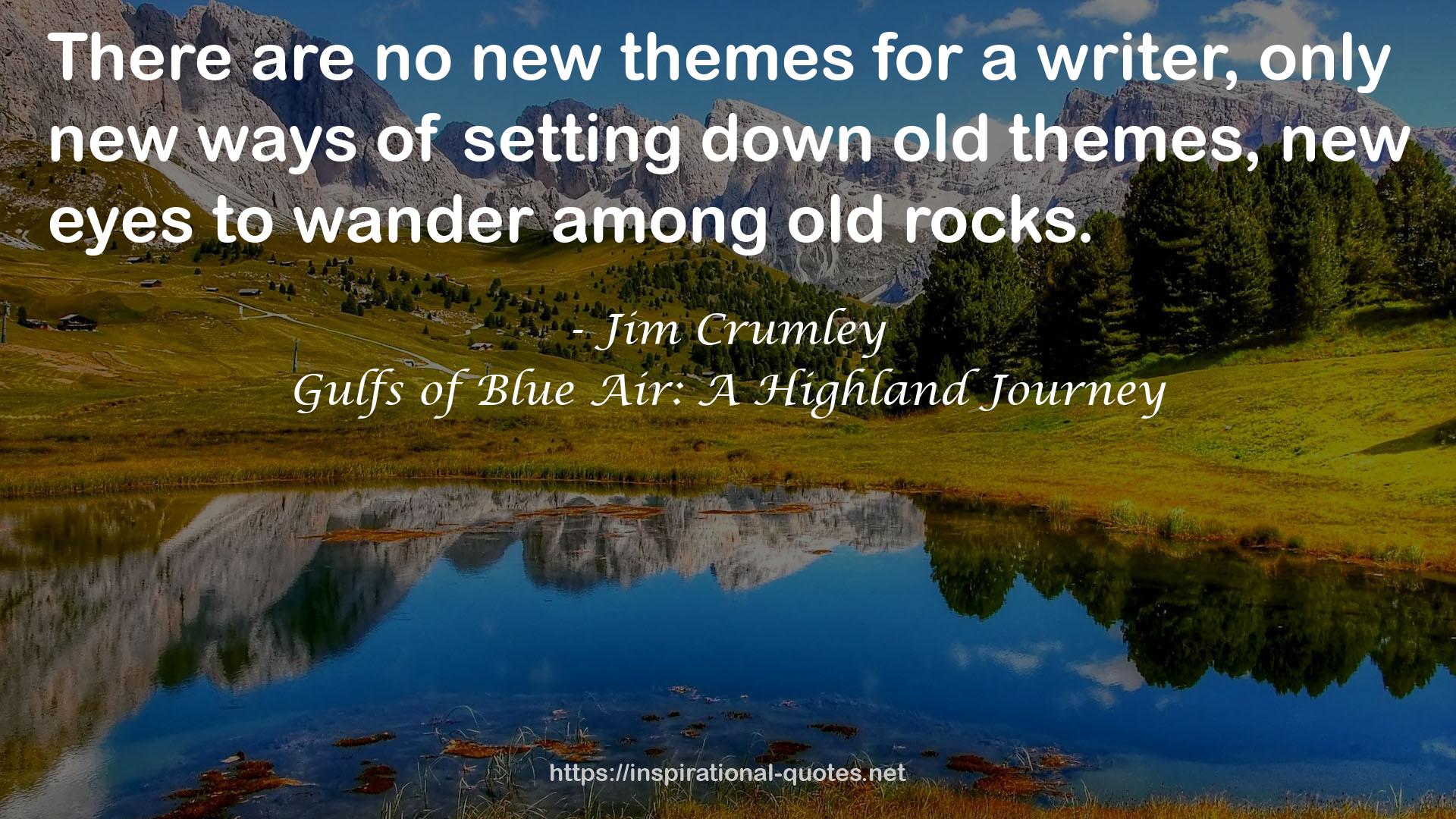 Gulfs of Blue Air: A Highland Journey QUOTES