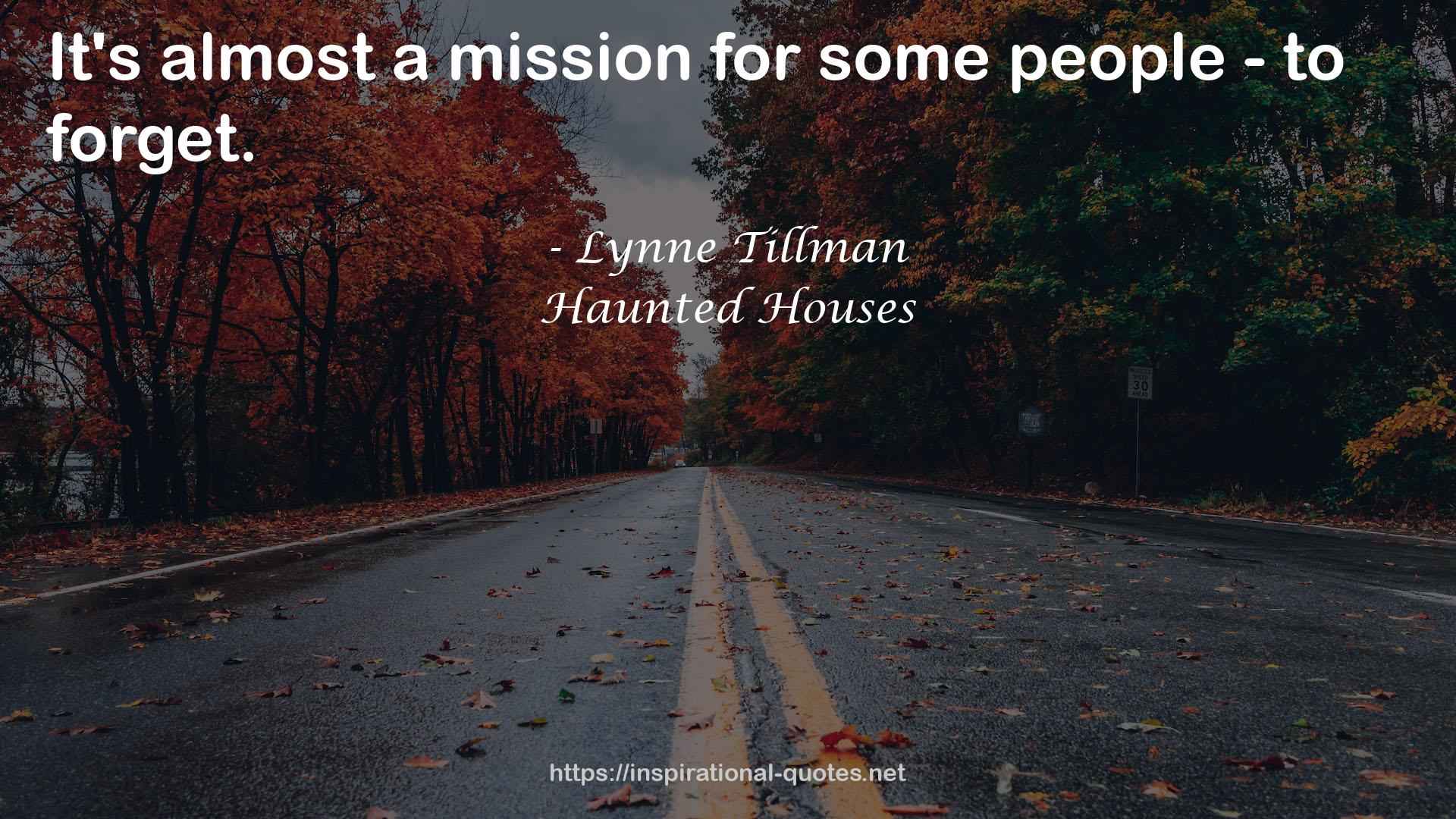 Haunted Houses QUOTES